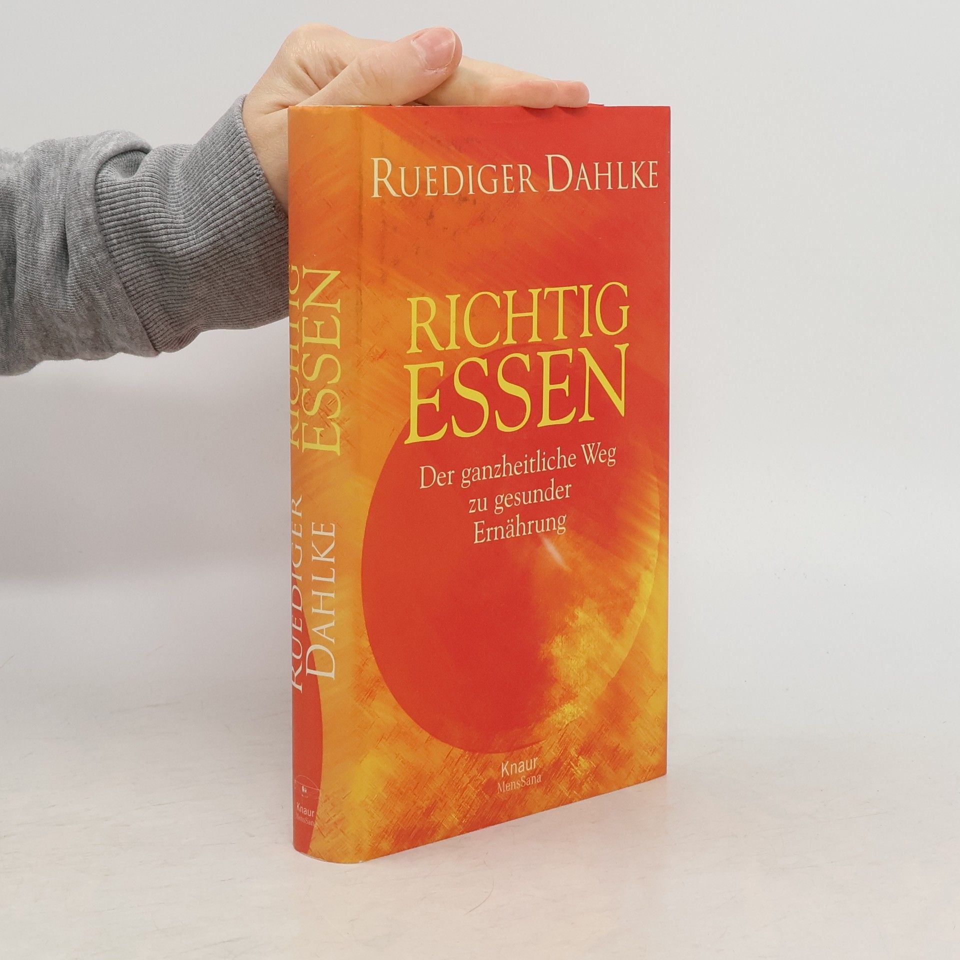 Ruediger Dahlke Richtig essen