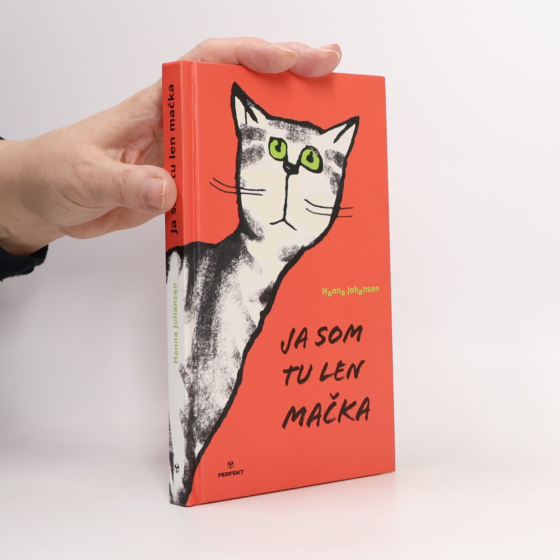 Johansen Hanna Ja som tu len mačka