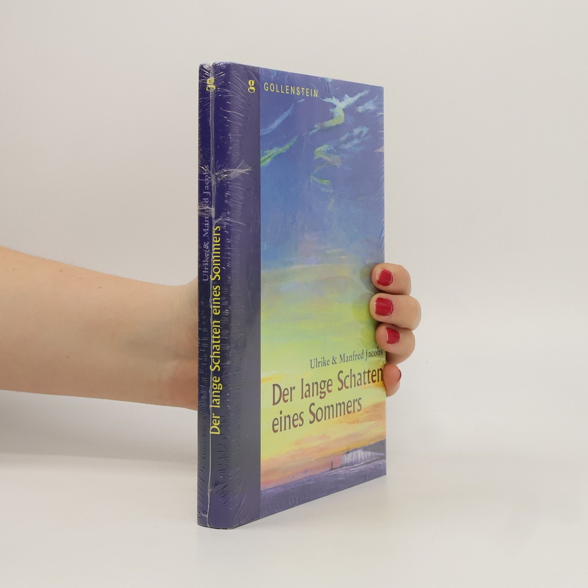 Ulrike Jacobs Der lange Schatten eines Sommers. Roman