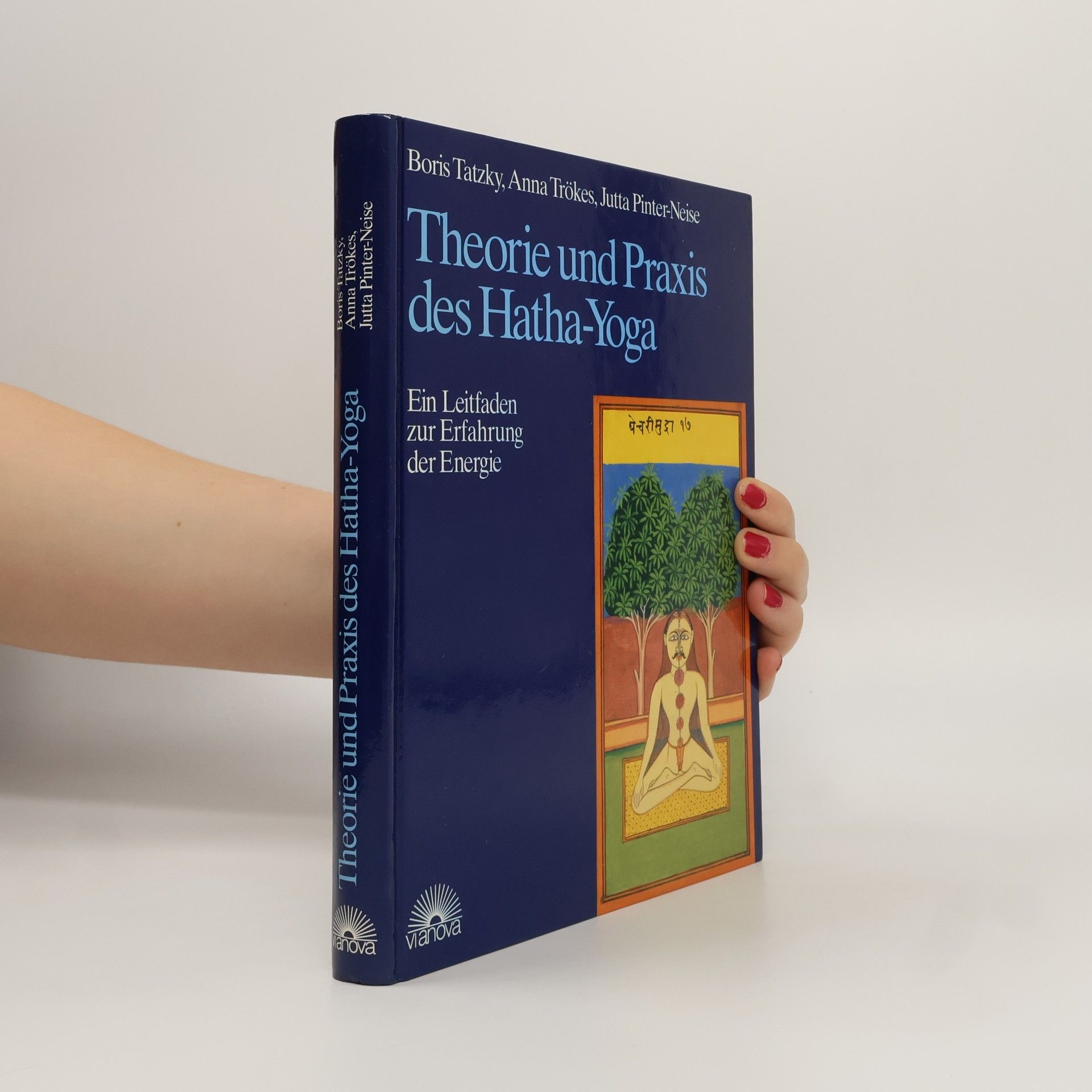 Boris Tatzky Theorie und Praxis des Haṭha-Yoga