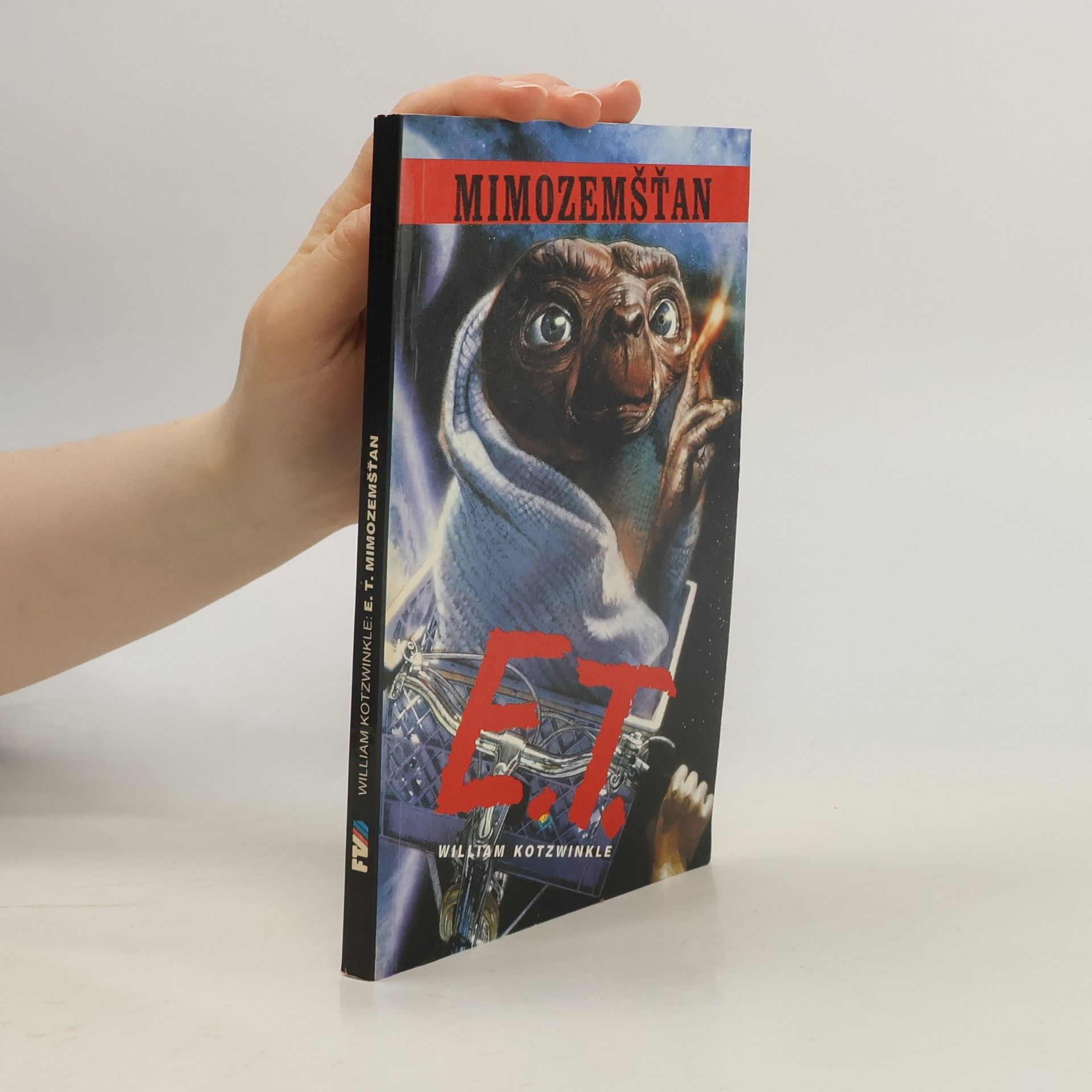 Wiliam Kotzwinkle E. T. mimozemšťan