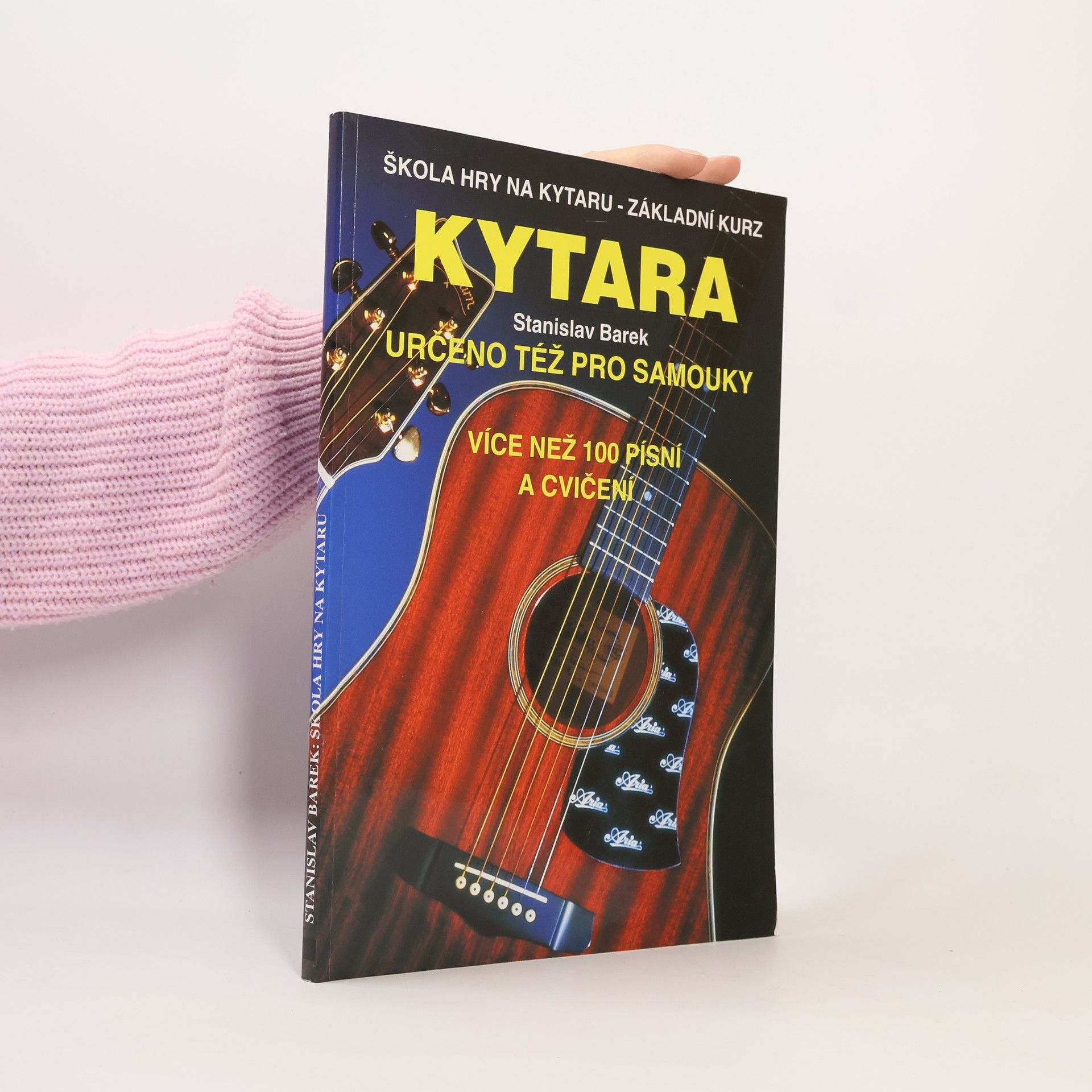 Stanislav Barek Kytara. Škola hry na kytaru - základní kurz