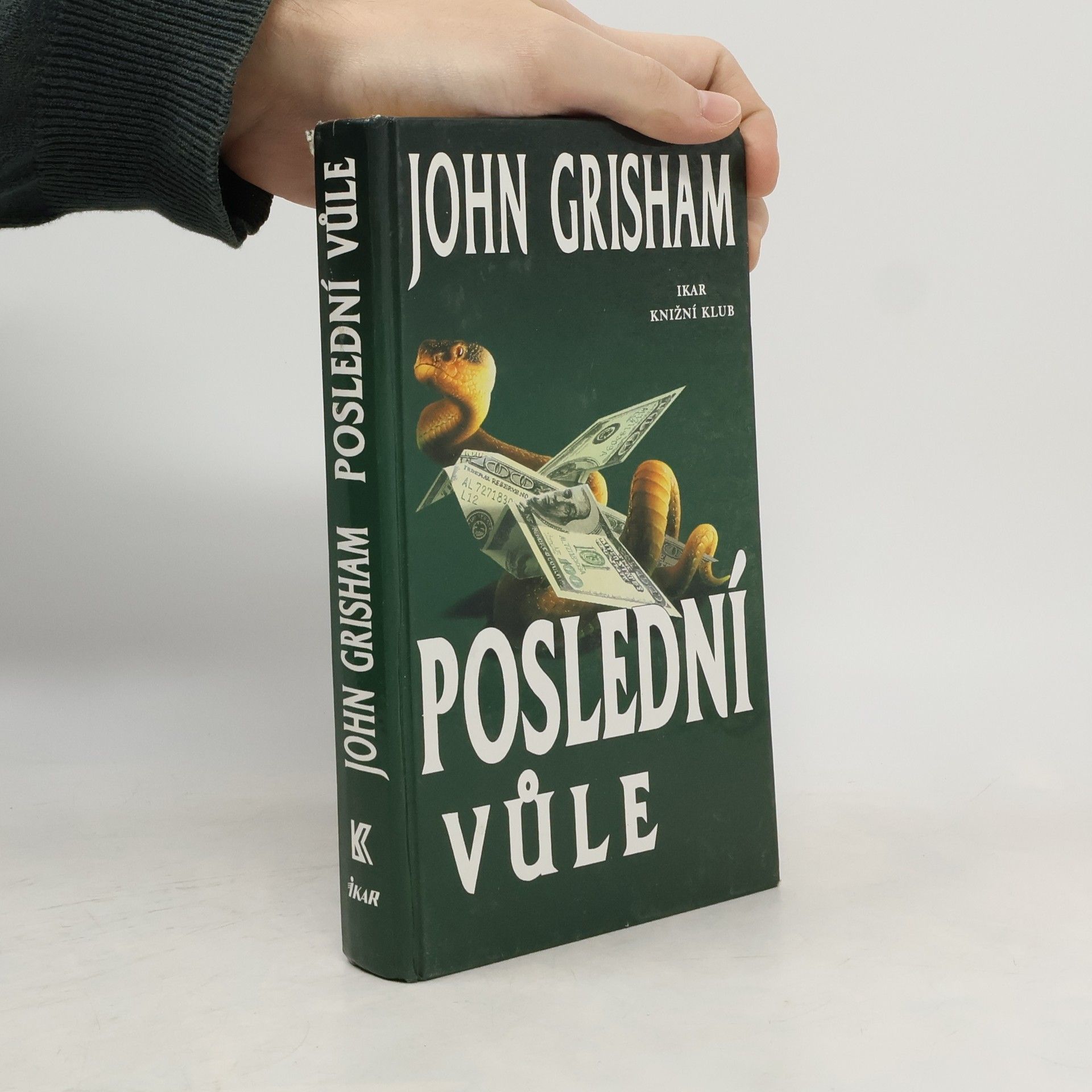 John Grisham Poslední vůle