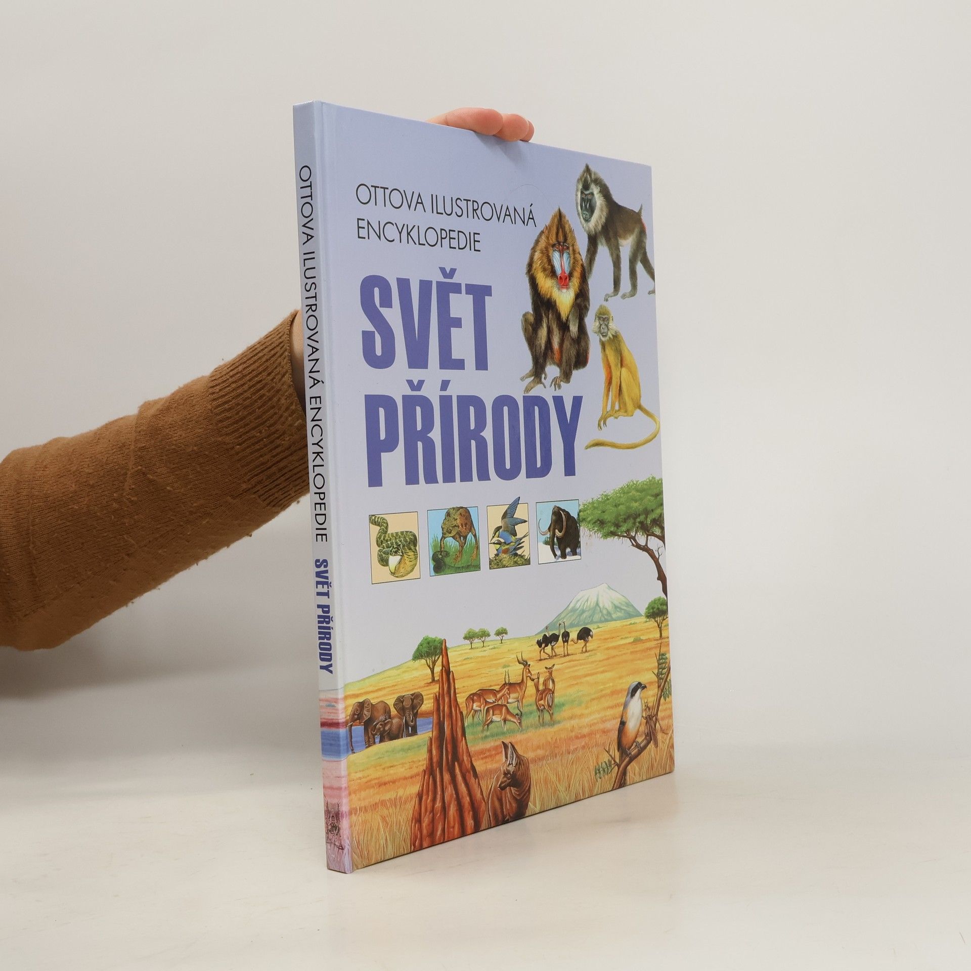 Kolektiv autorů Svět přírody. Ottova ilustrovaná encyklopedie