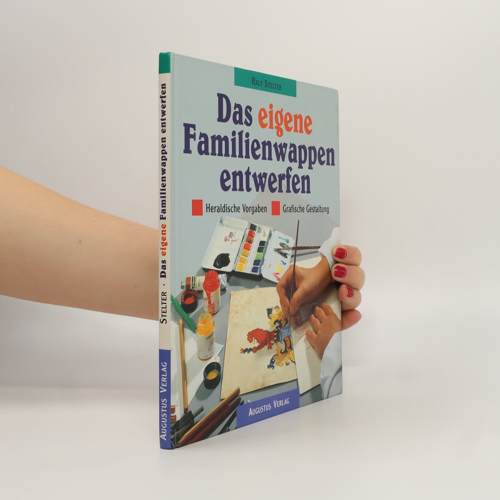 Ralf Stelter Das eigene Familienwappen entwerfen