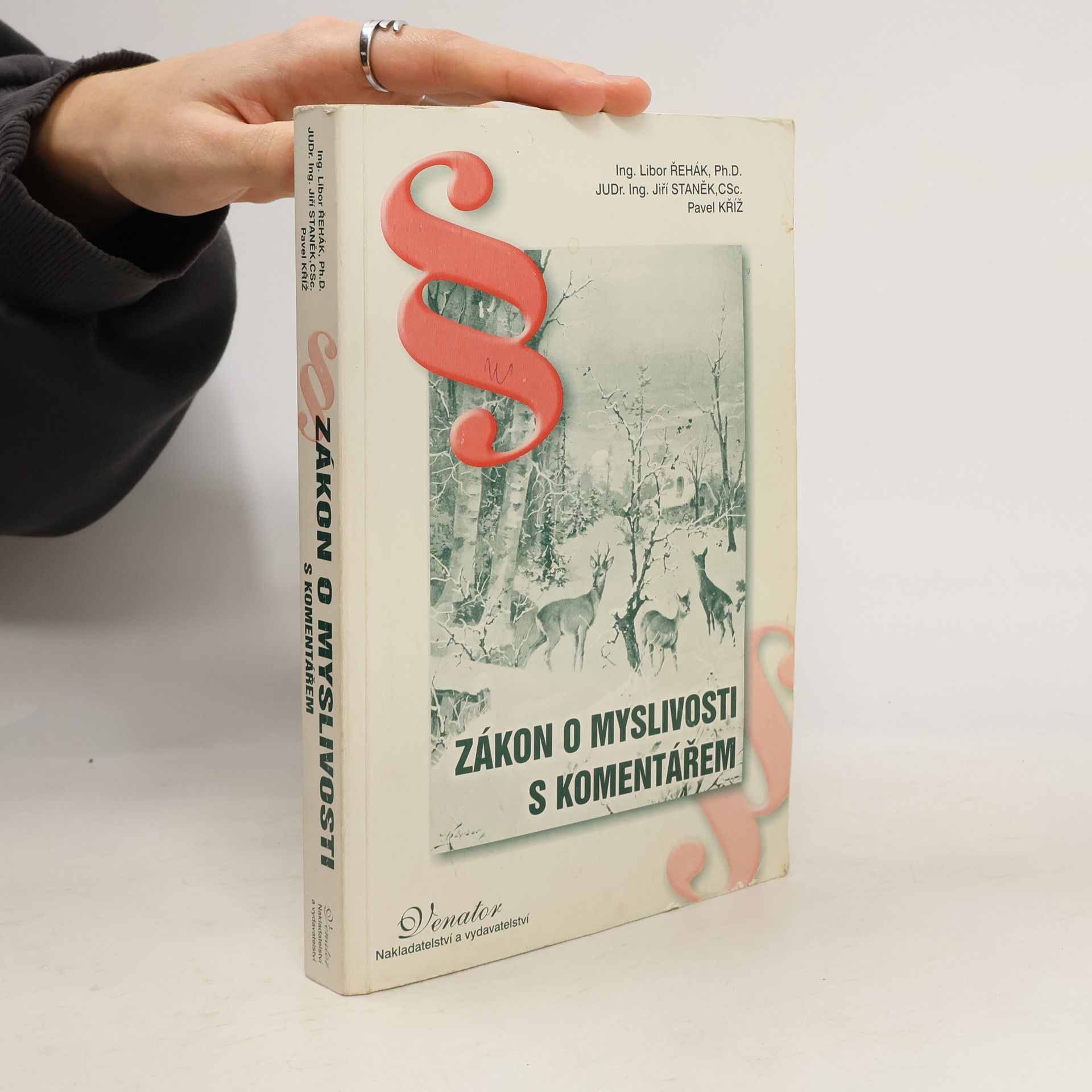 Libor Řehák Zákon o myslivosti s komentářem