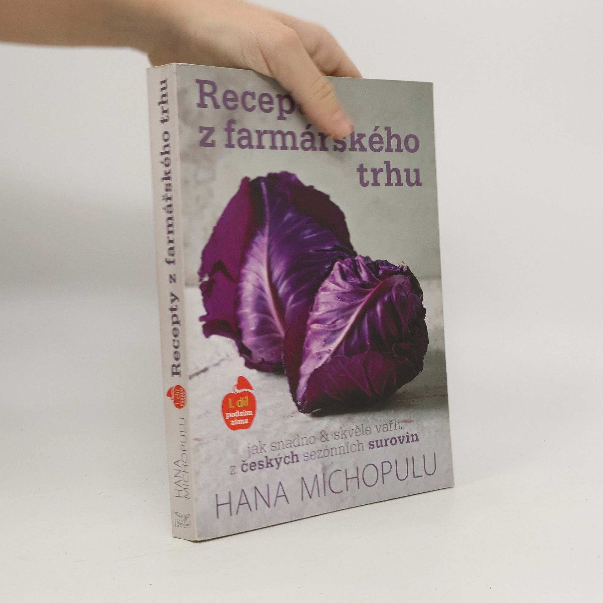 Hana Michopulu Recepty z farmářského trhu