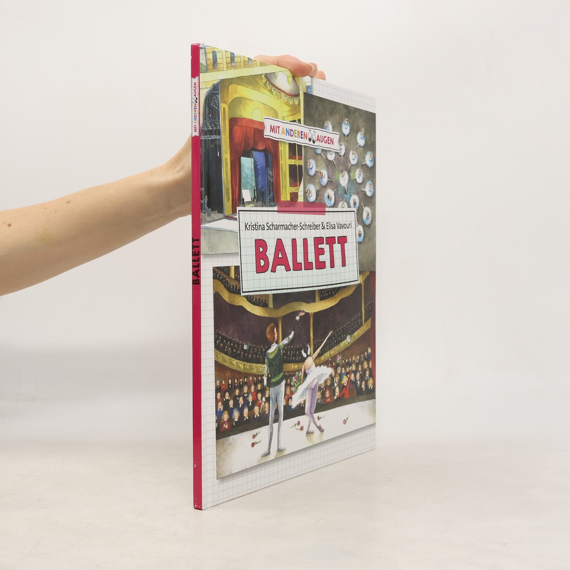 Kristina Scharmacher-Schreiber  Mit anderen Augen. Ballett