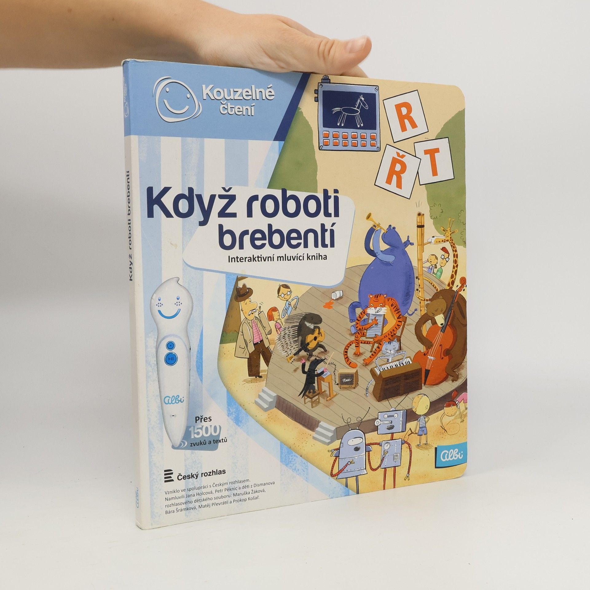 Ester Stará Když roboti brebentí. Interaktivní mluvicí kniha