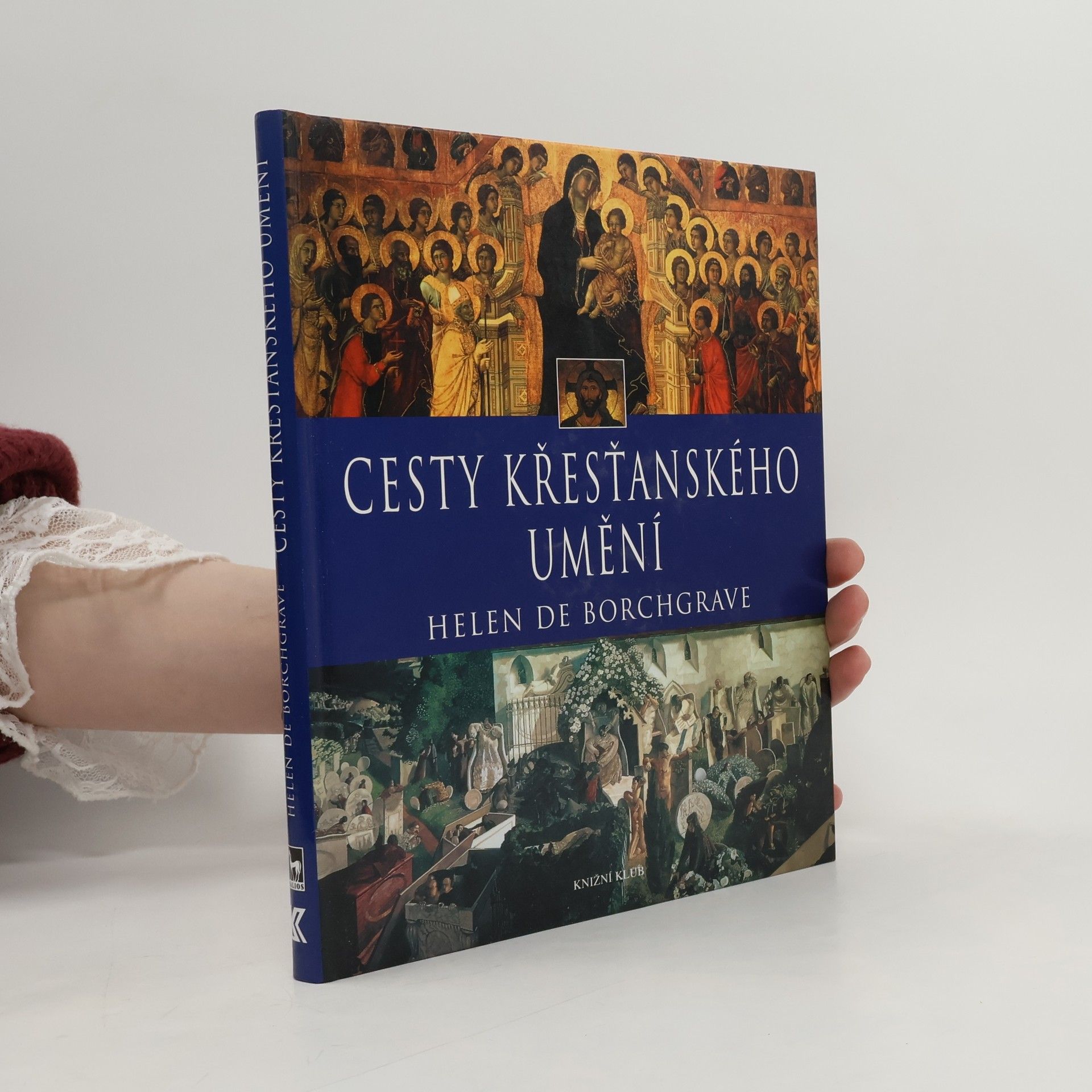 Helen De Borchgrave Cesty křesťanského umění