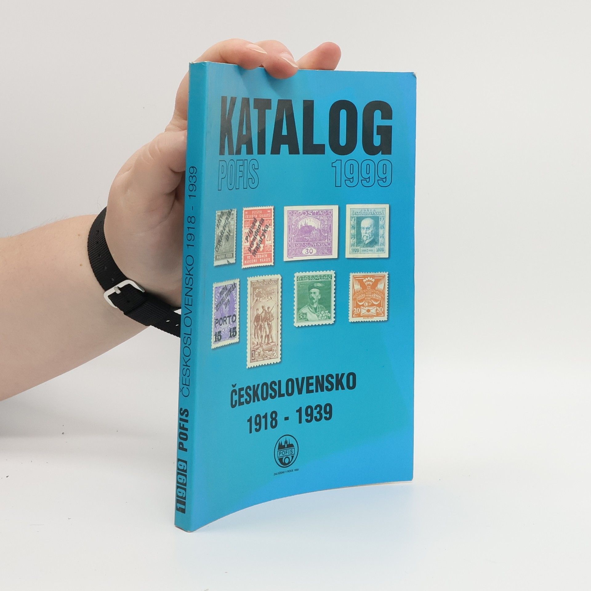 Autorenkollektiv Katalog Pofis 1999. Československo 1918-1939