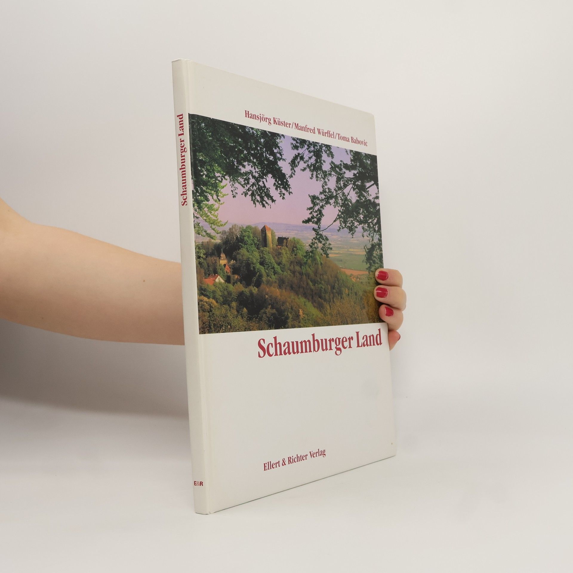 Hansjörg Küster Schaumburger Land