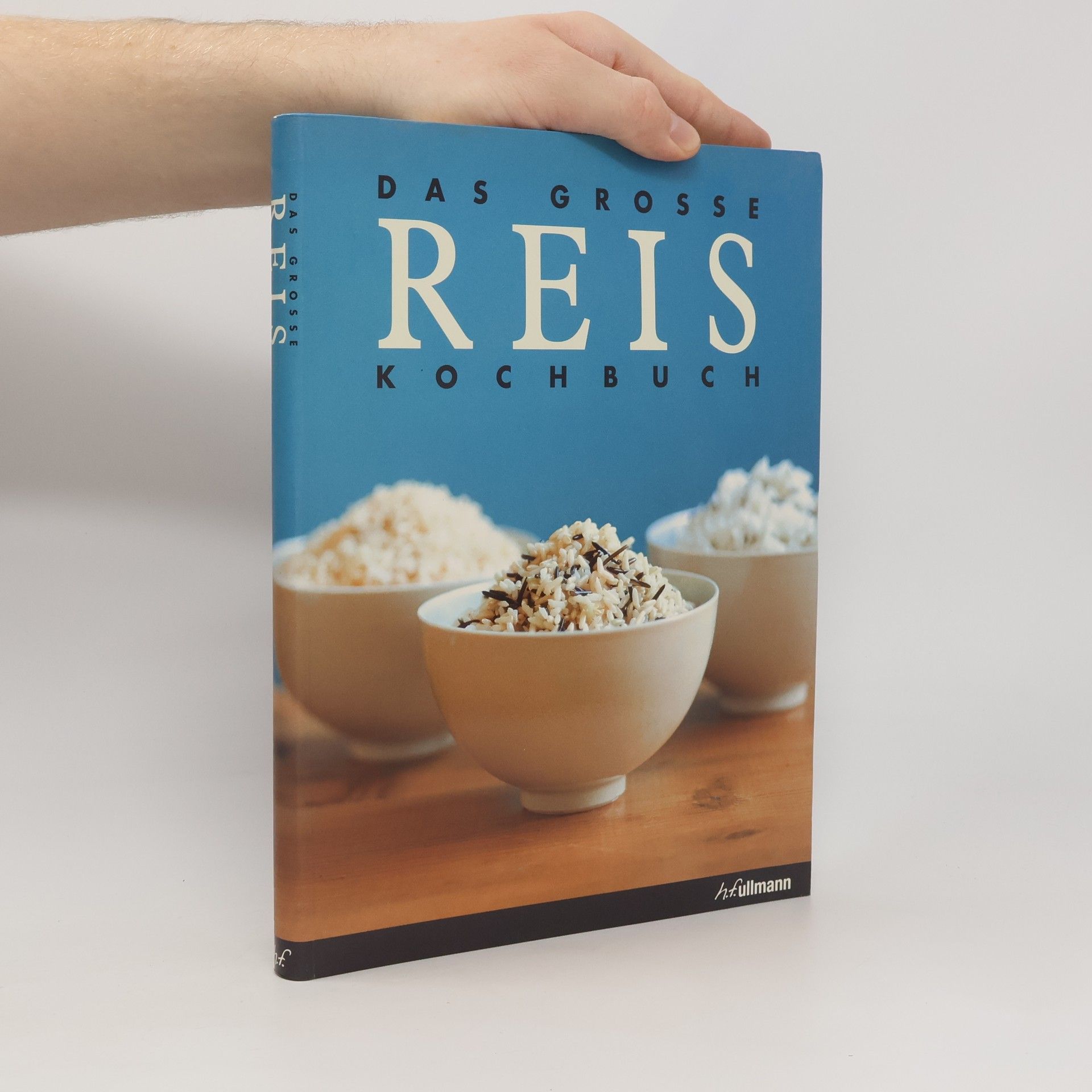 Daniel Hoch Das große Reis Kochbuch