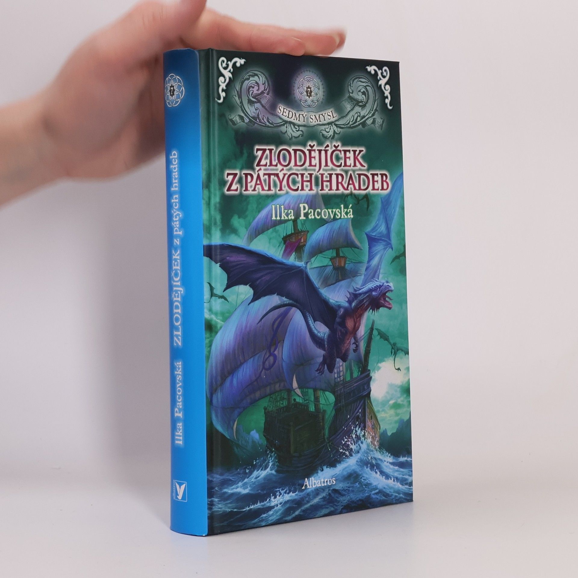 Ilka Pacovská Sedmý smysl. 7, Zlodějíček z pátých hradeb