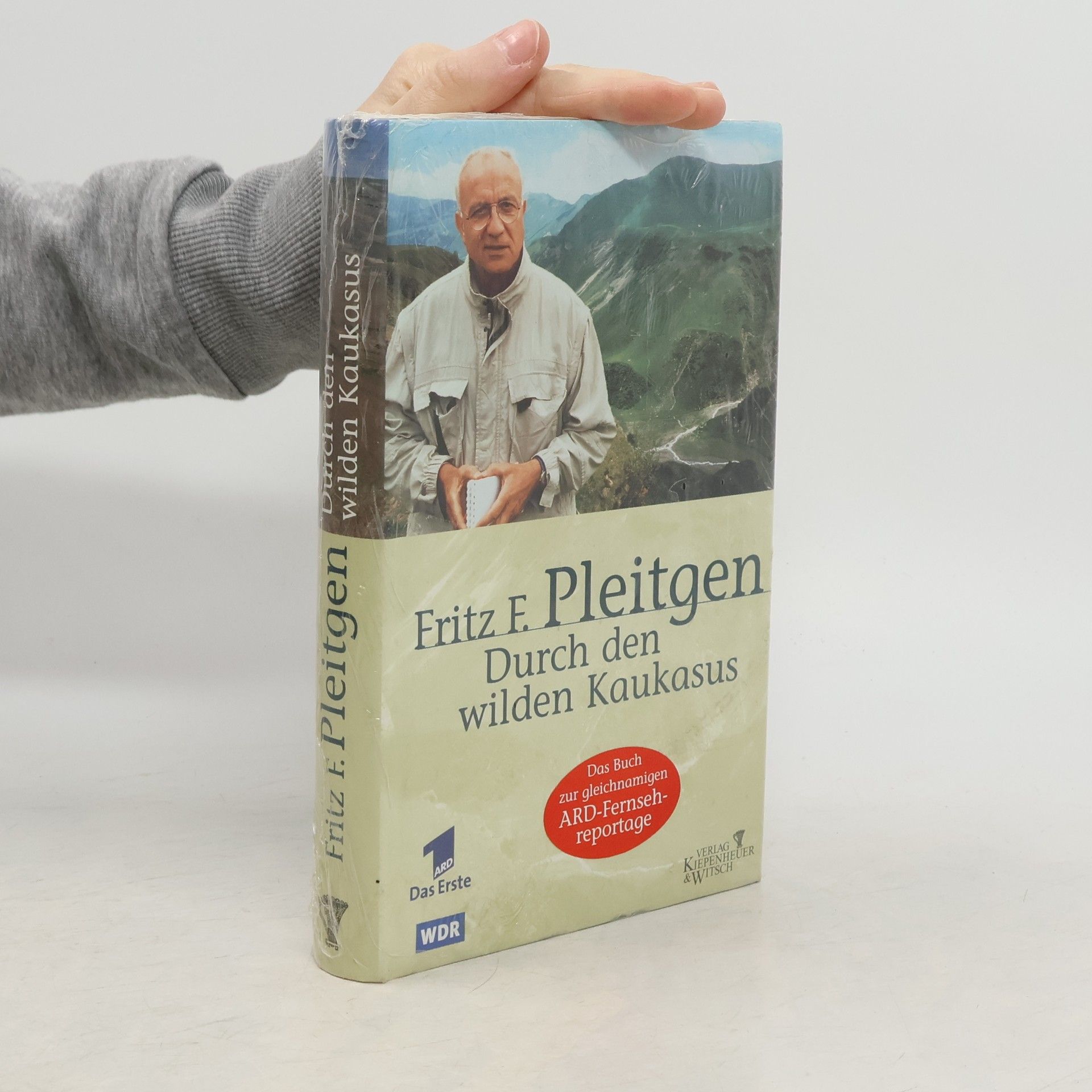 Fritz F. Pleitgen Durch den wilden Kaukasus