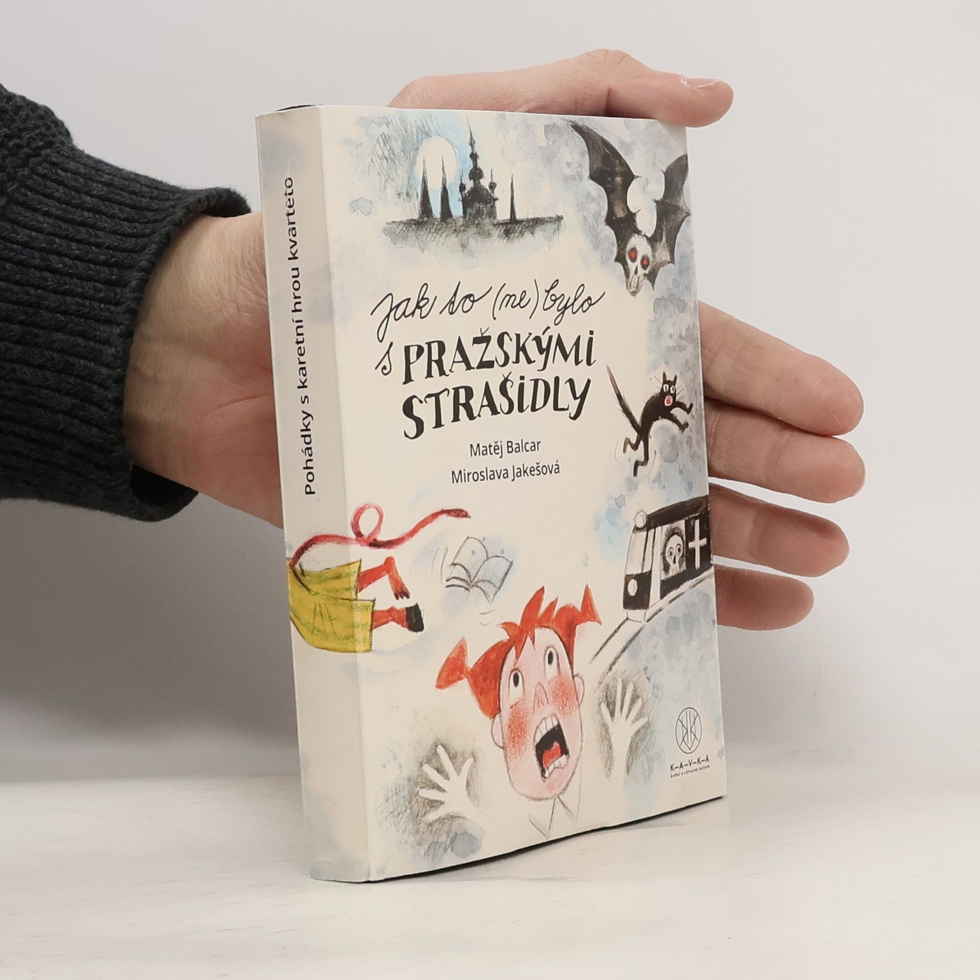 Matěj Balcar Jak to (ne)bylo s pražskými strašidly