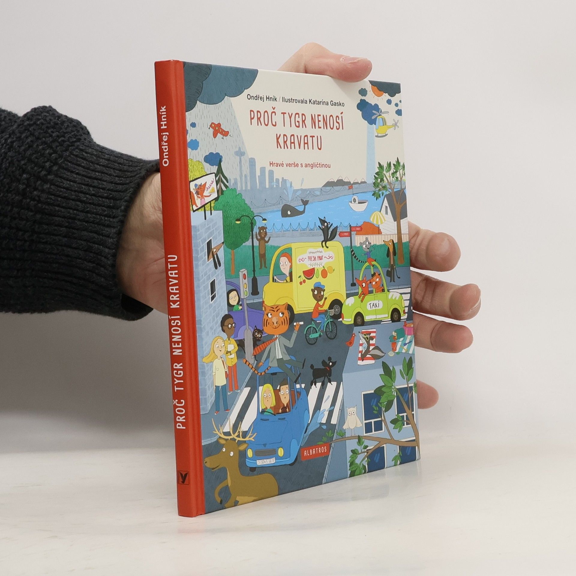 Ondřej Hník Proč tygr nenosí kravatu