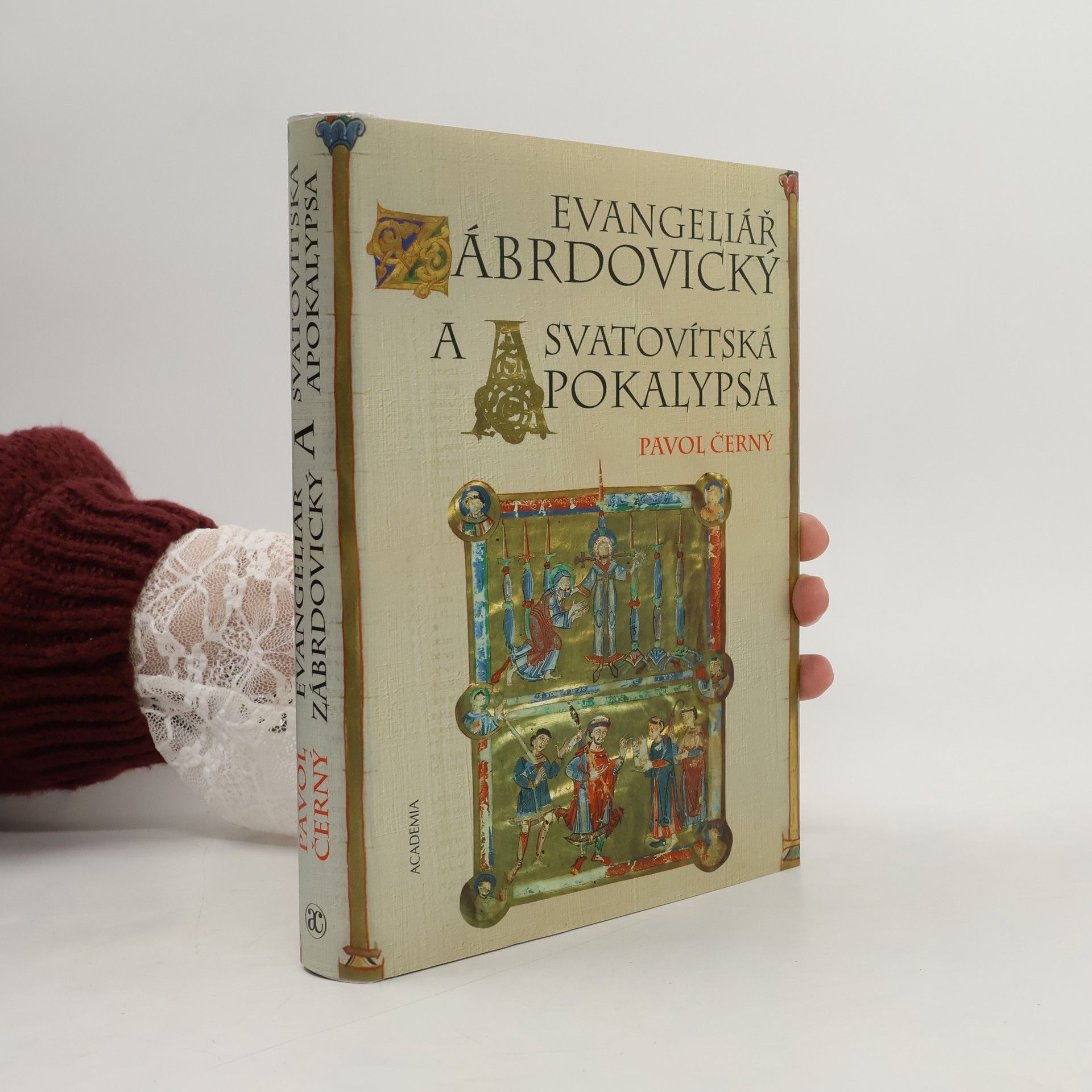 Pavol Černý Evangeliář zábrdovický a Svatovítská apokalypsa