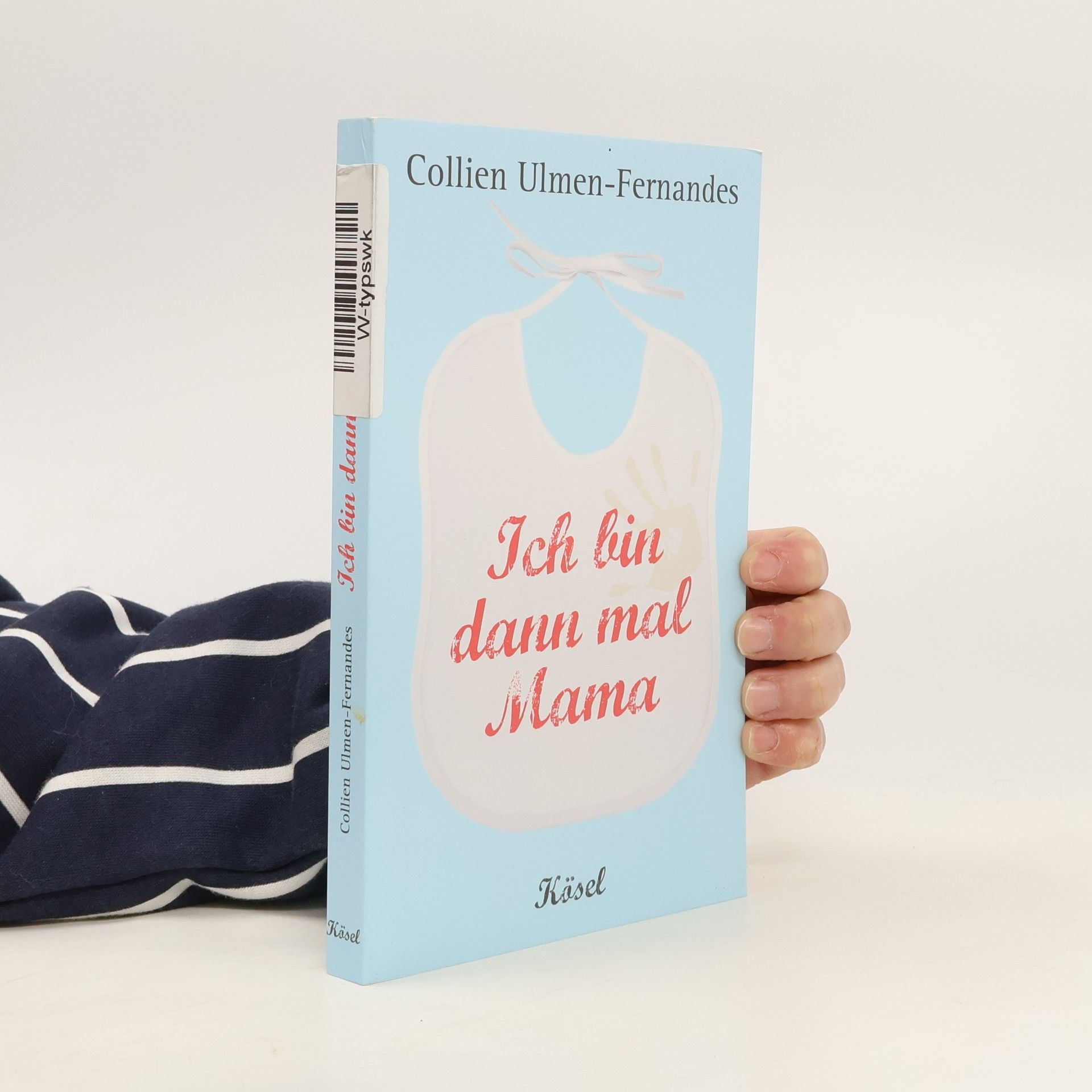 Collien Ulmen-Fernandes Ich bin dann mal Mama