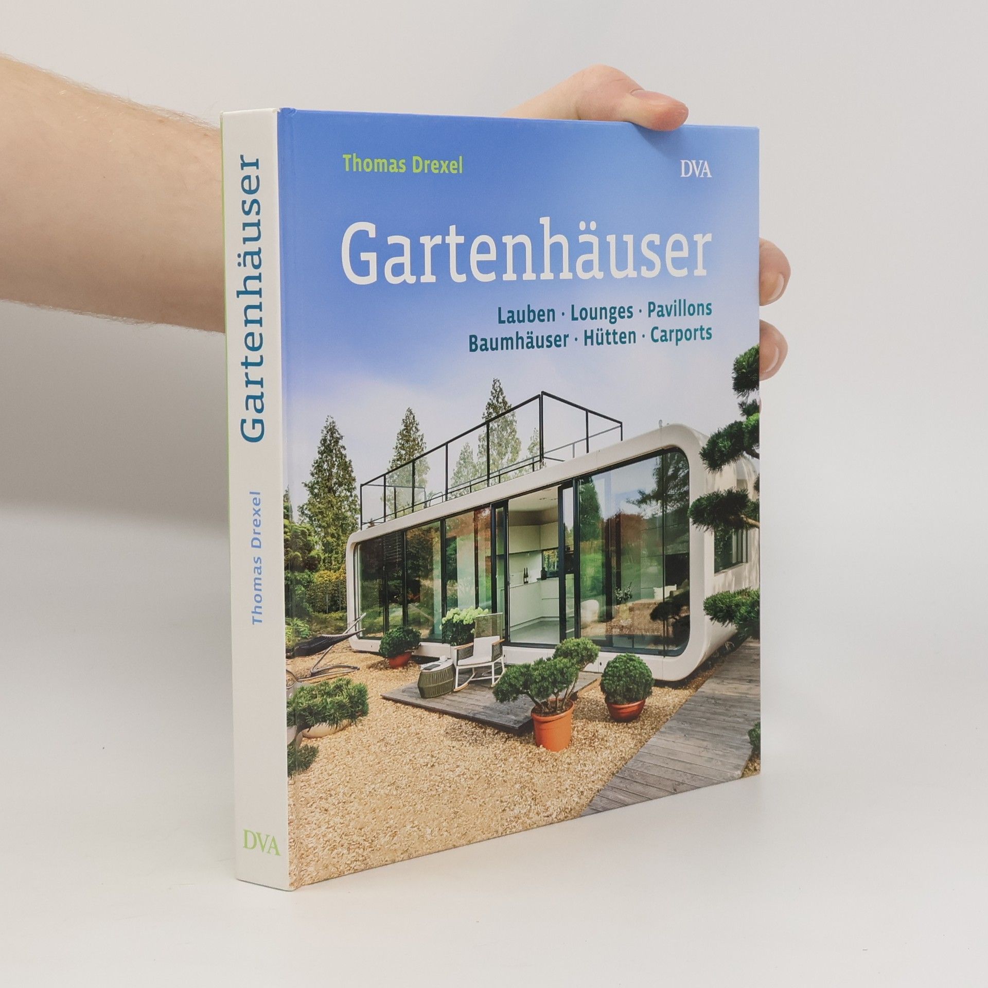 Thomas Drexel Gartenhäuser