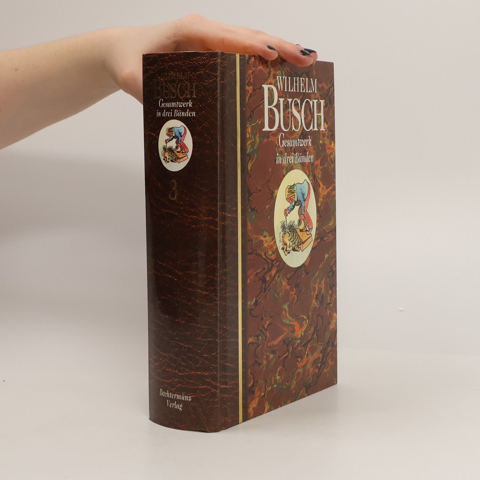 Wilhelm Busch Gesamtwerk in drei Bänden. Band 3