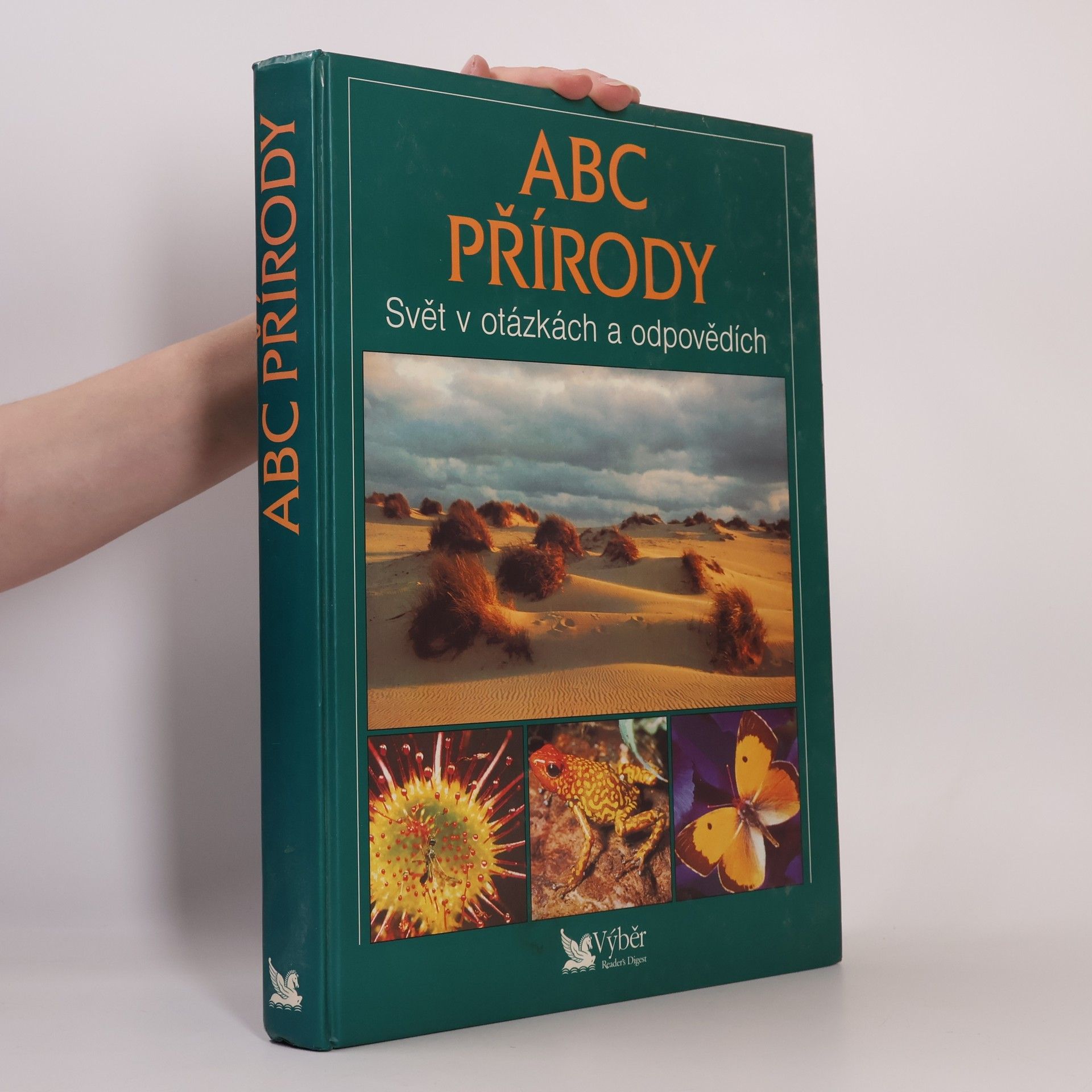 Various authors ABC přírody. Svět v otázkách a odpovědích