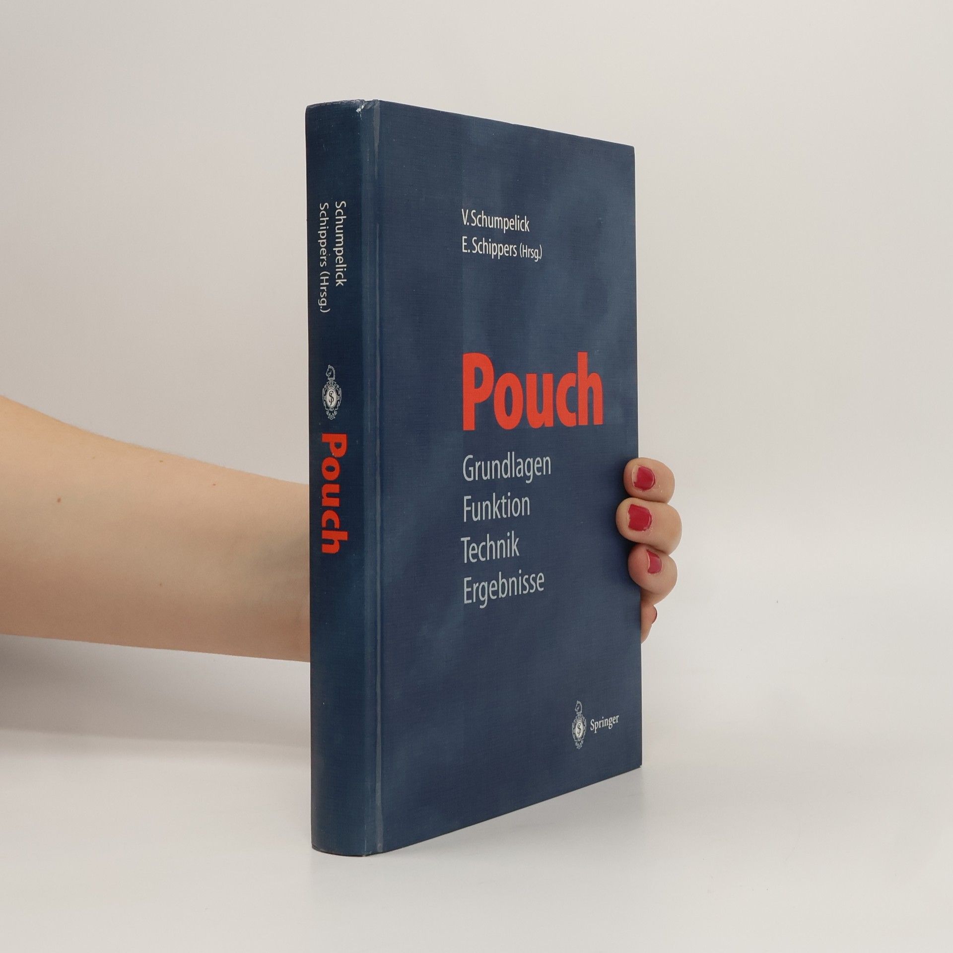 Volker Schumpelick Pouch