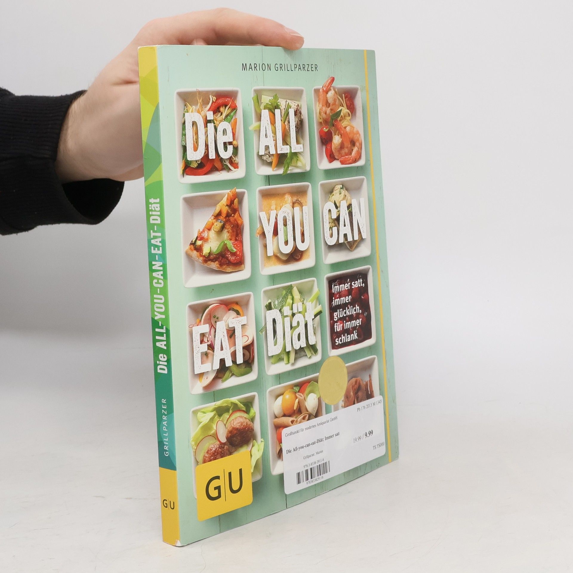 Marion Grillparzer Die All-you-can-eat-Diät