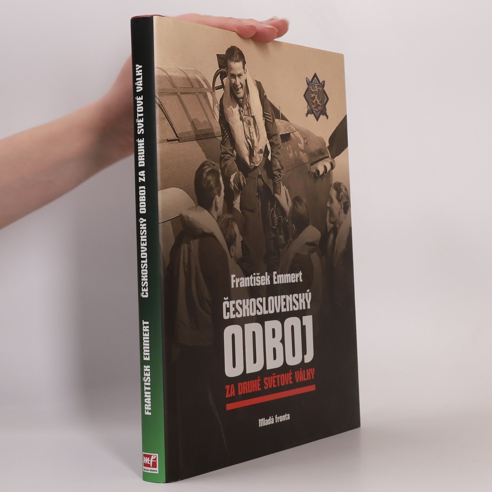 František Emmert Československý odboj za druhé světové války