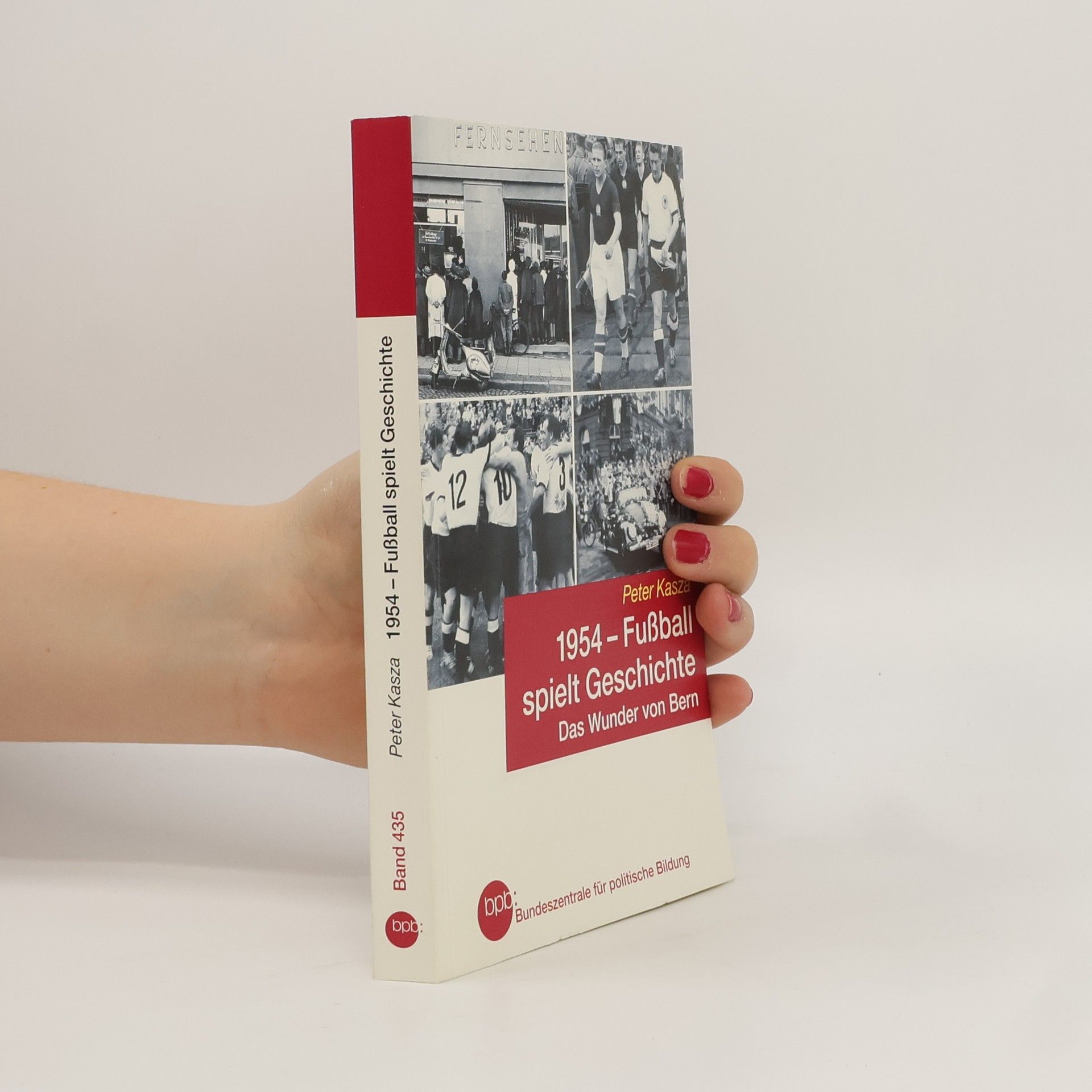 1954 - Fußball spielt Geschichte