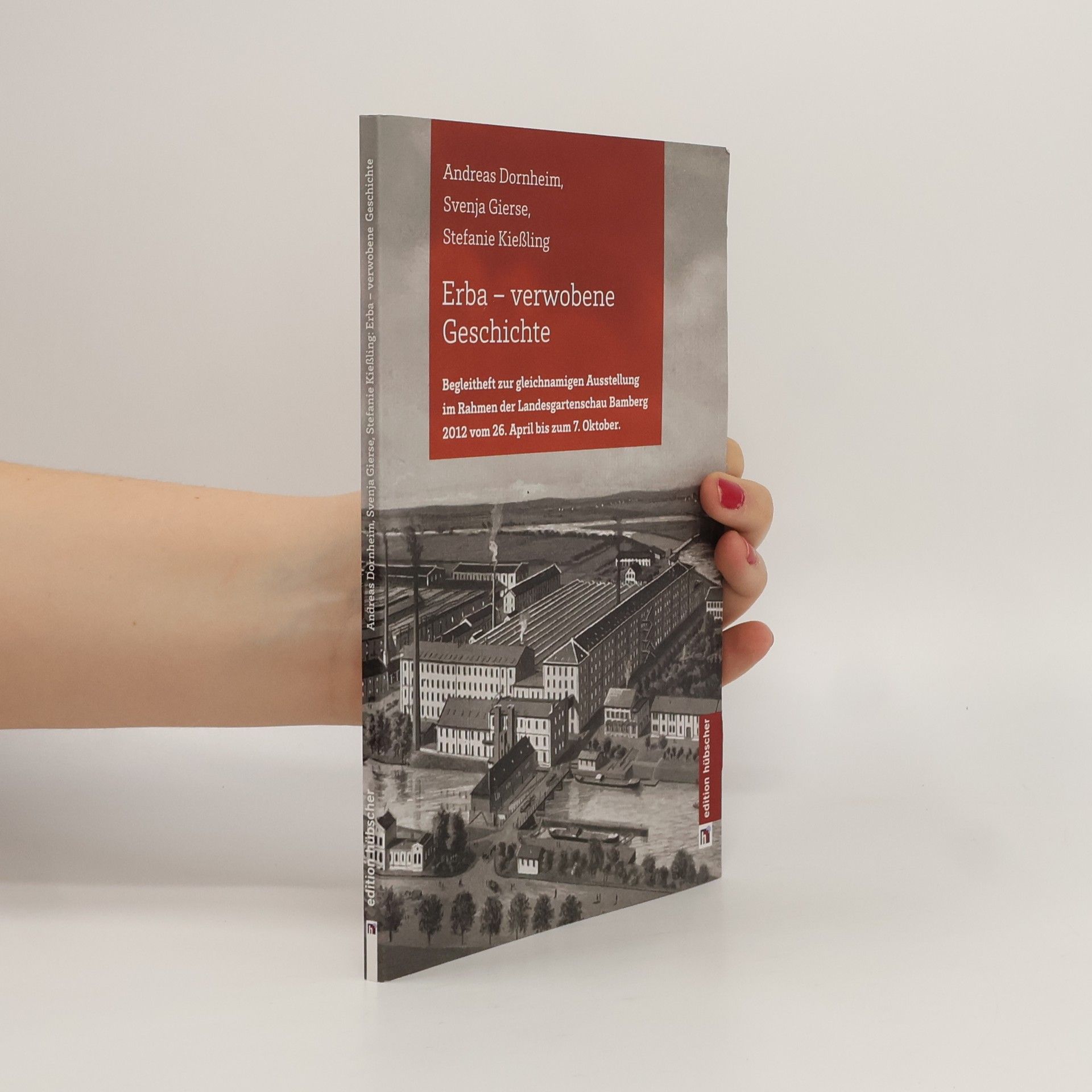 Andreas Dornheim Erba - verwobene Geschichte