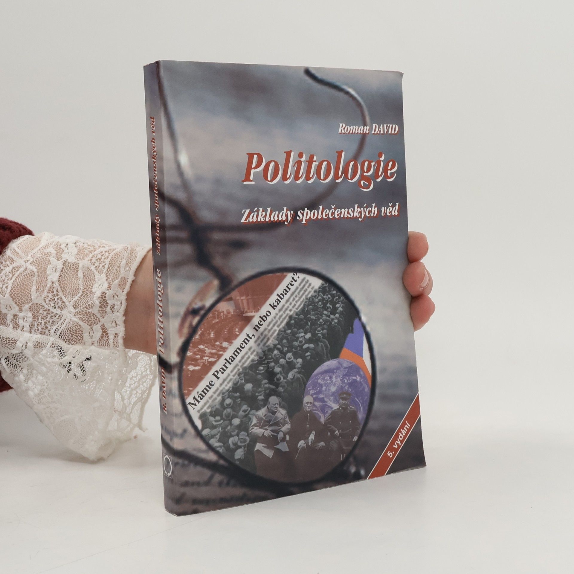 Roman David Politologie. Základy společenských věd