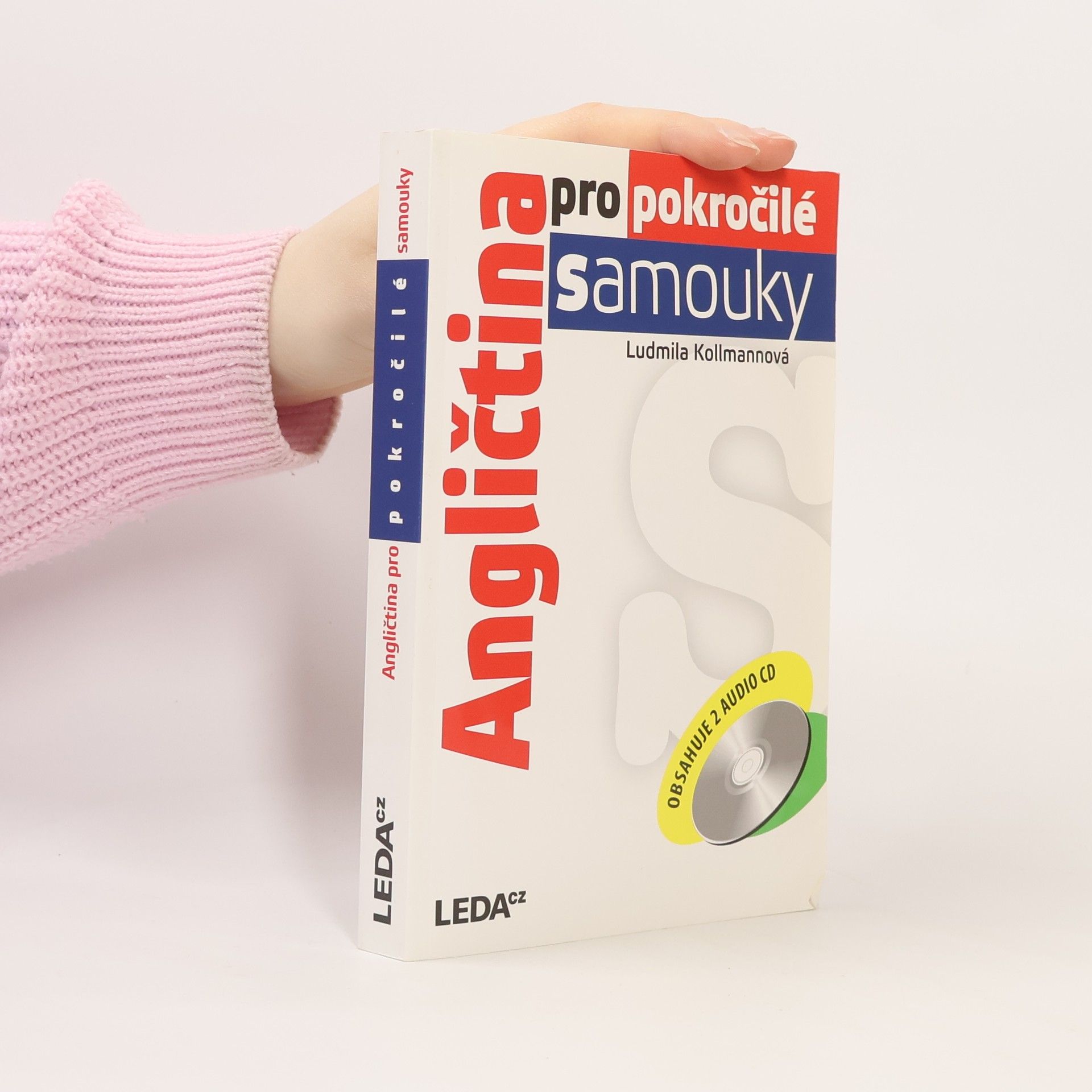 Ludmila Kollmannová Angličtina pro pokročilé samouky