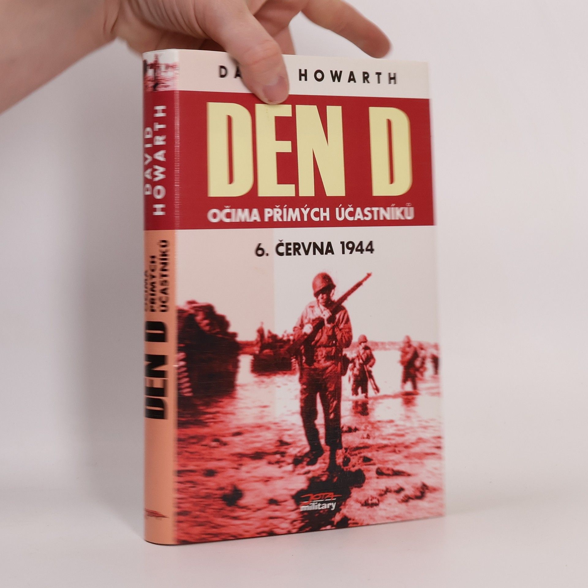 David Armine Howarth Den D očima přímých účastníků
