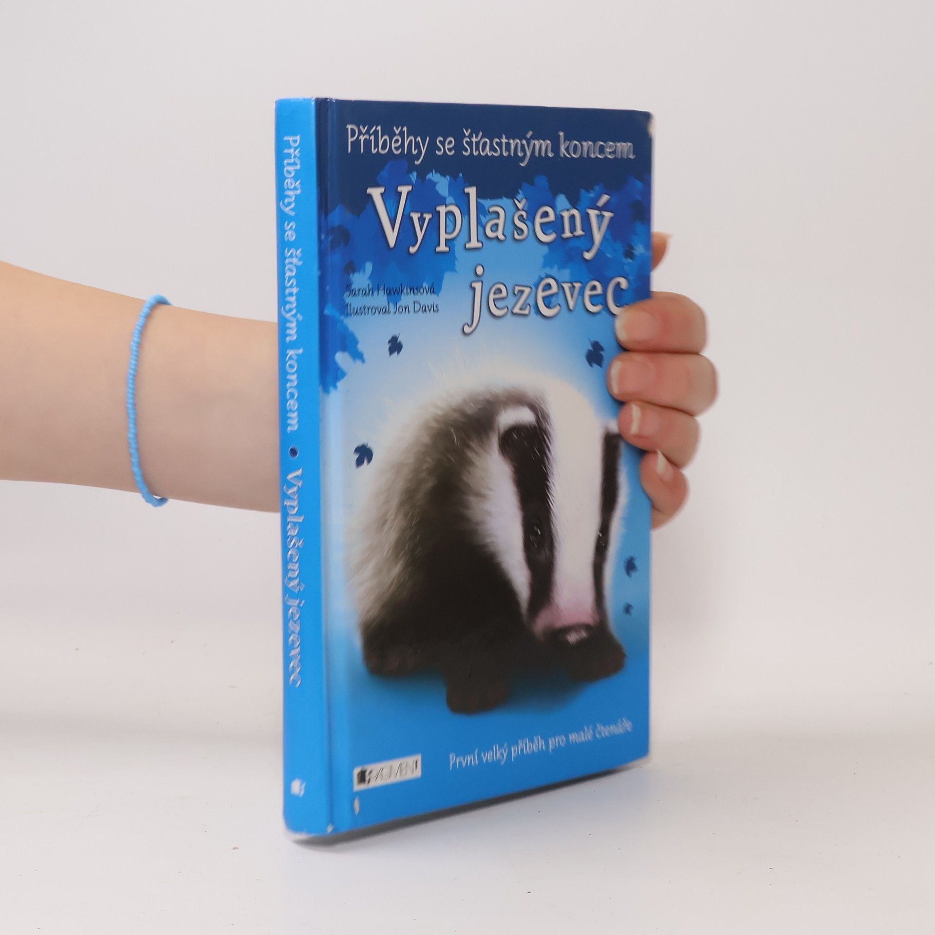 Sarah Hawkins Vyplašený jezevec