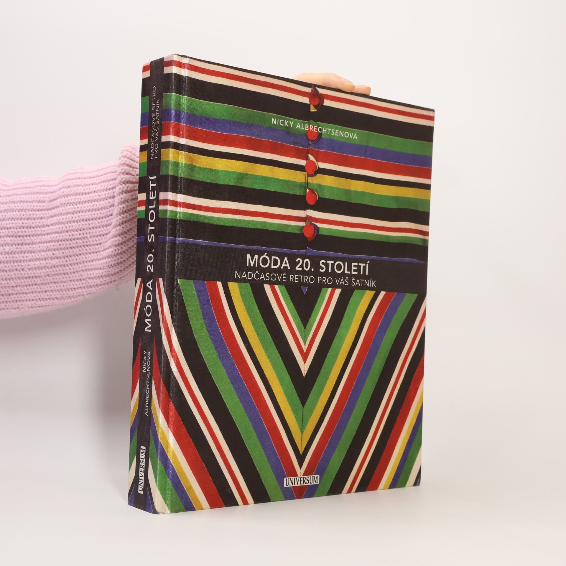 Nicky Albrechtsen Móda 20. století : nadčasové retro pro váš šatník