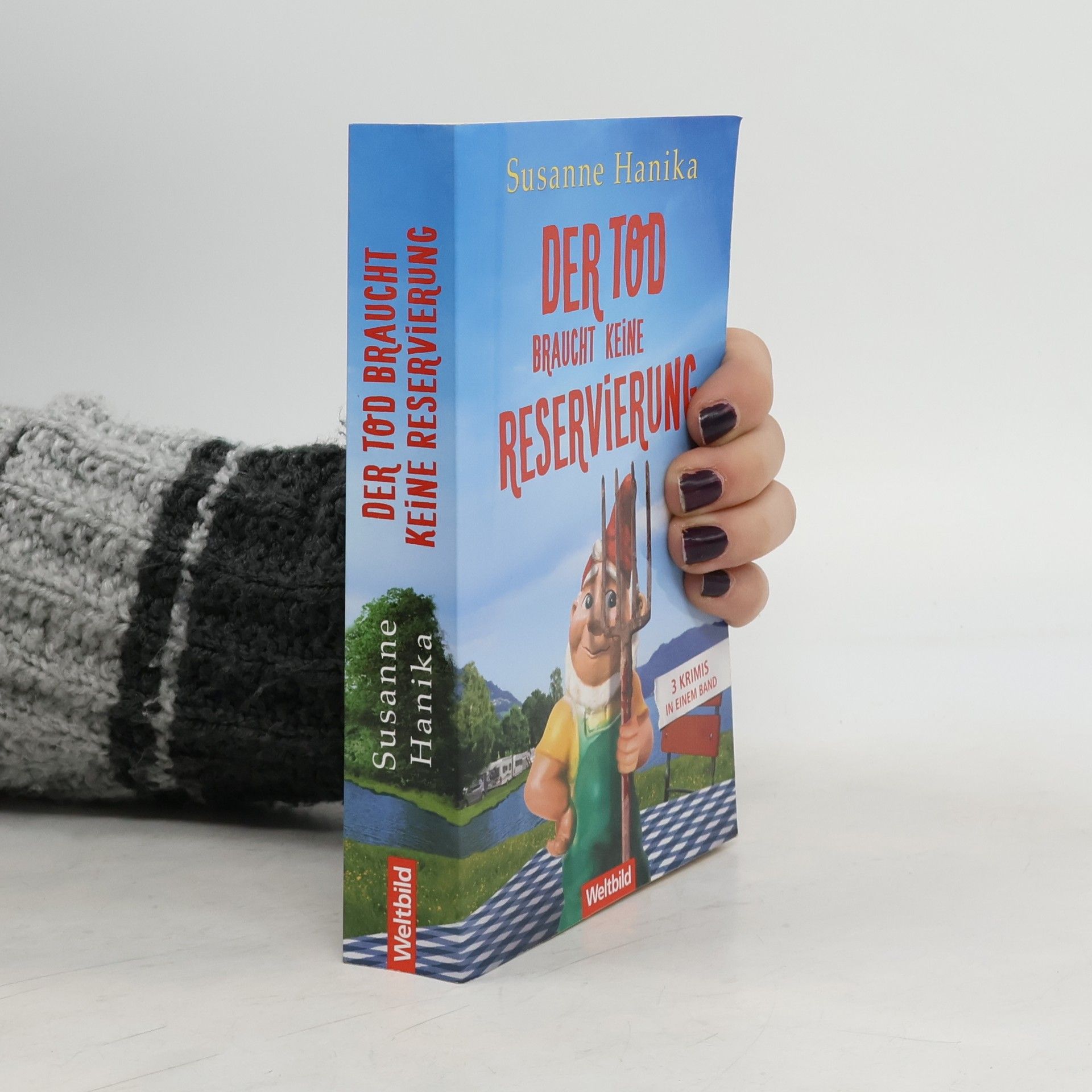 Susanne Hanika Der Tod braucht keine Reservierung