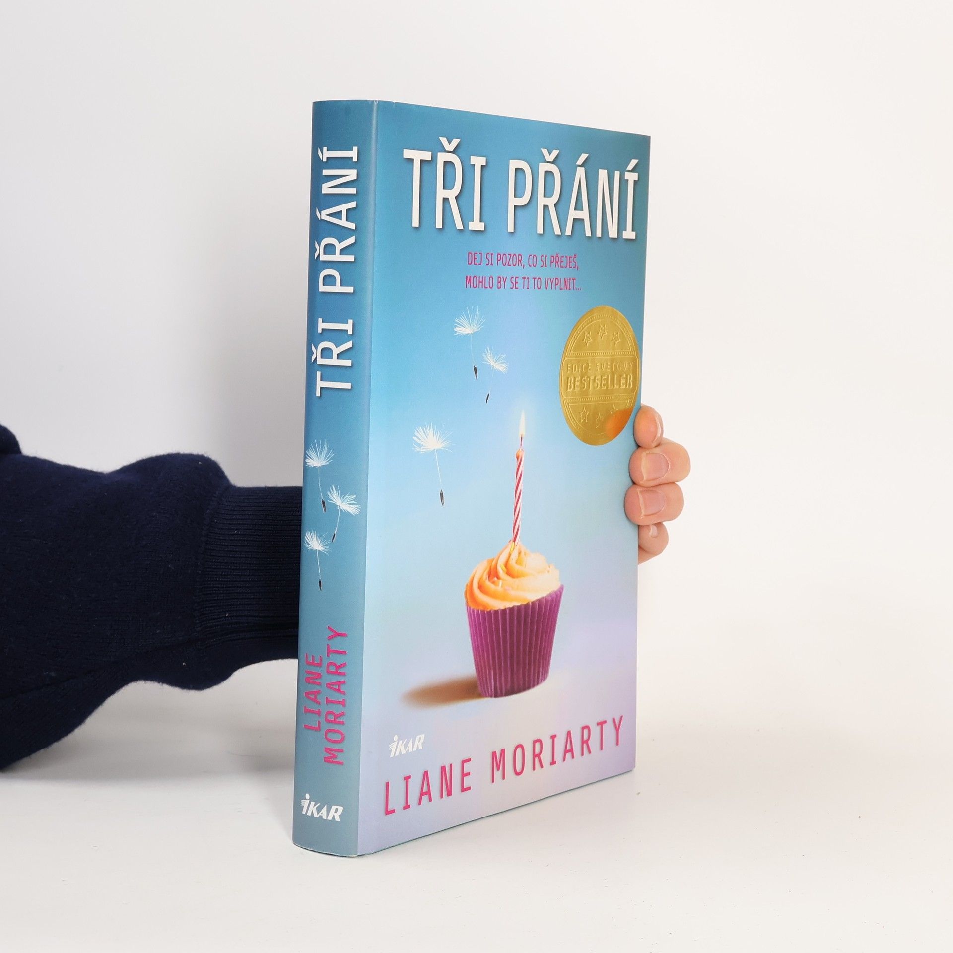 Liane Moriarty Tři přání