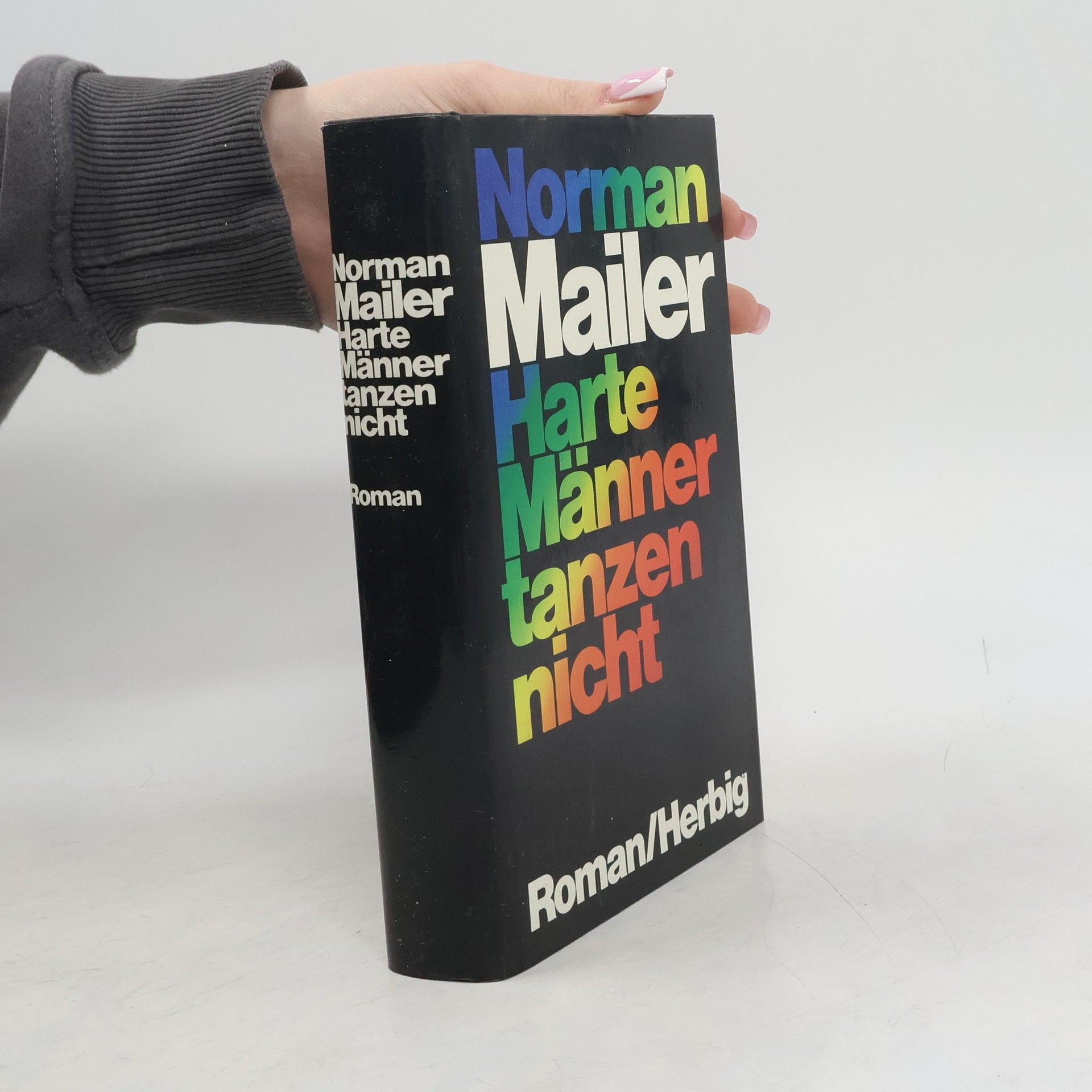 Norman Mailer Harte Männer tanzen nicht