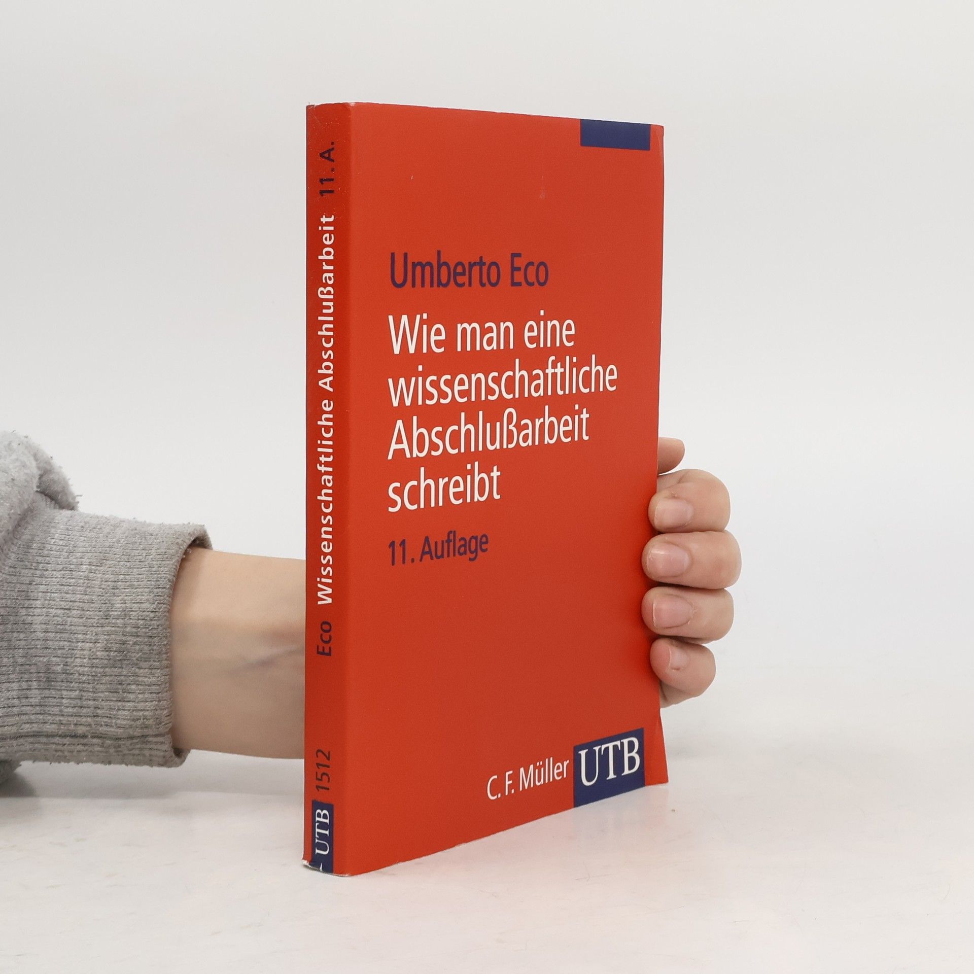 Umberto Eco Wie man eine wissenschaftliche Abschlußarbeit schreibt