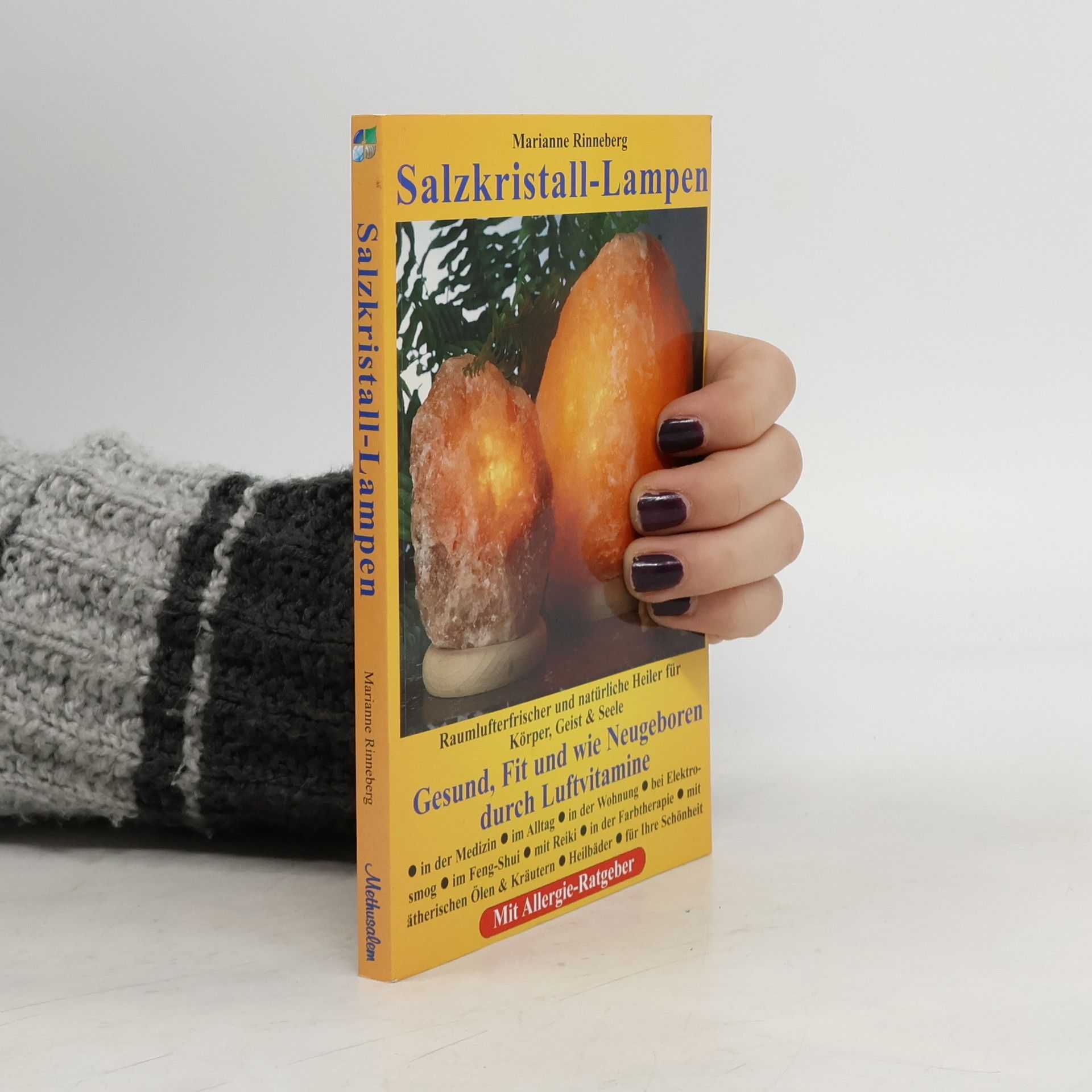 Marianne Rinneberg Salzkristall-Lampen