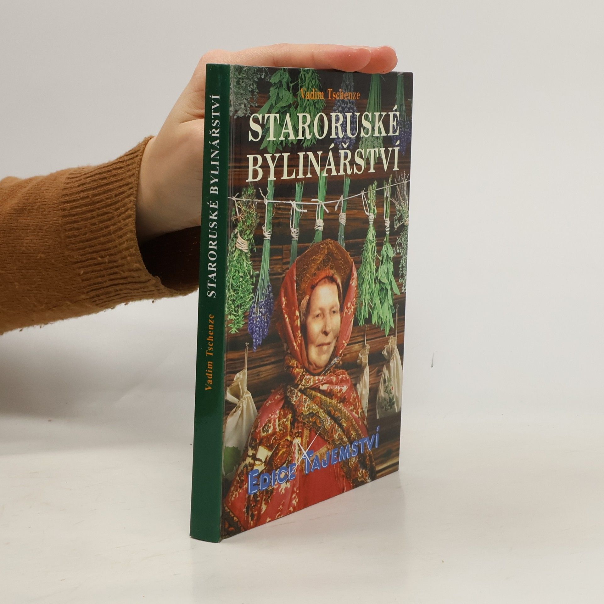 Vadim Tschenze Staroruské bylinářství