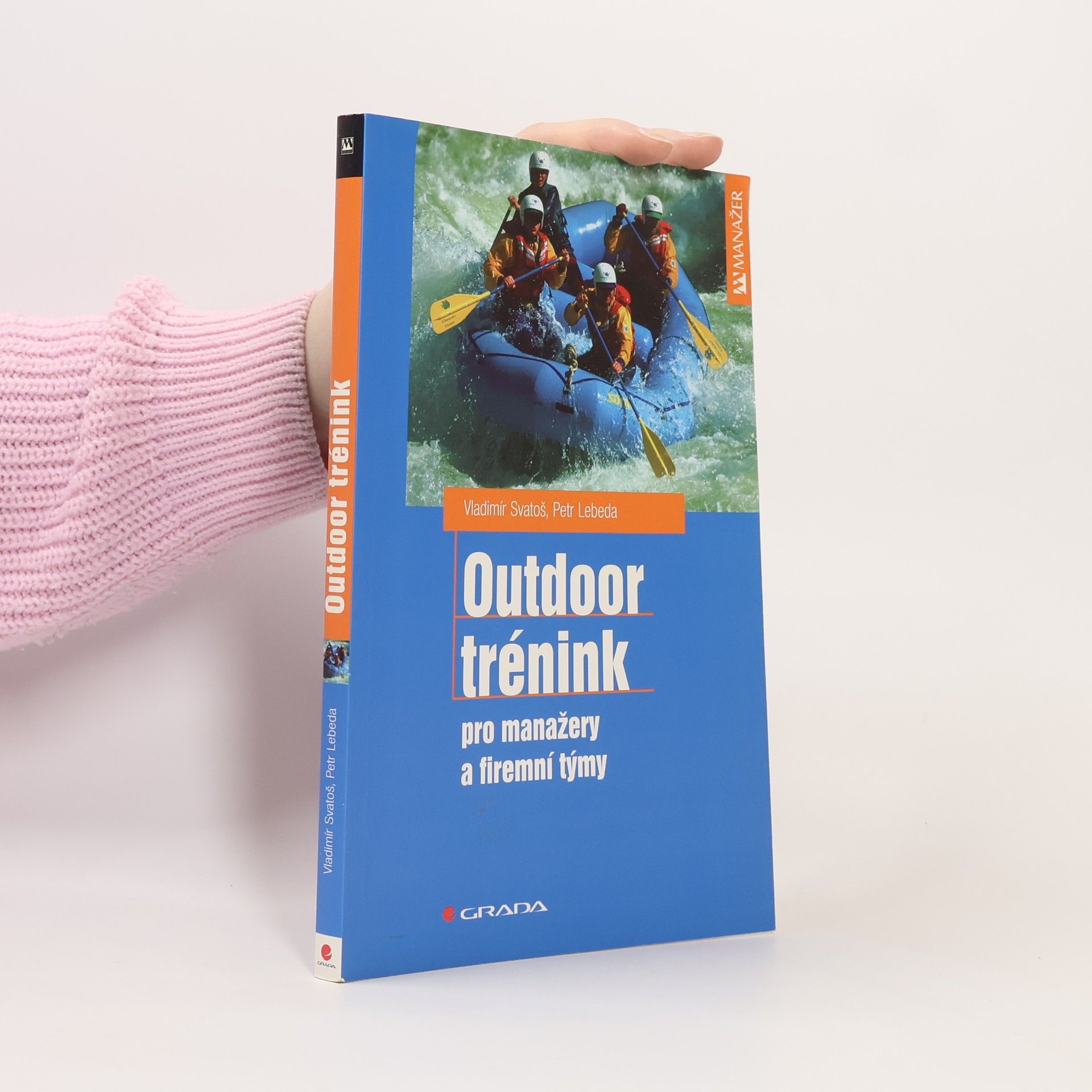 Vladimír Svatoš Outdoor trénink pro manažery a firemní týmy