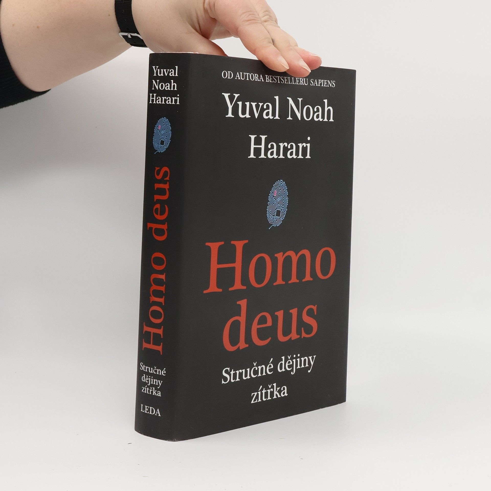 Yuval Noah Harari Homo deus. Stručné dějiny zítřka