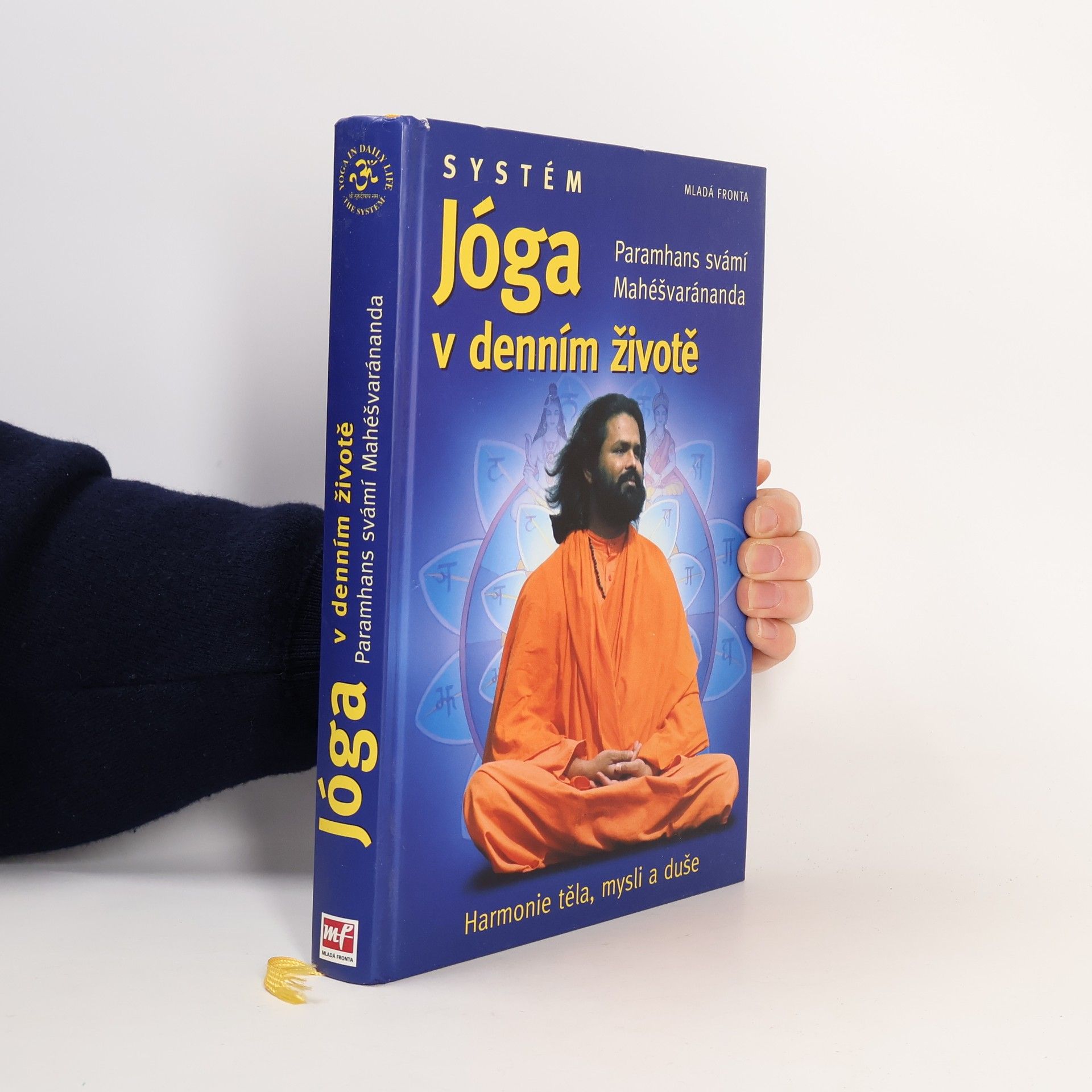 Višvaguru Mahéšvaránanda Systém "Jóga v denním životě"