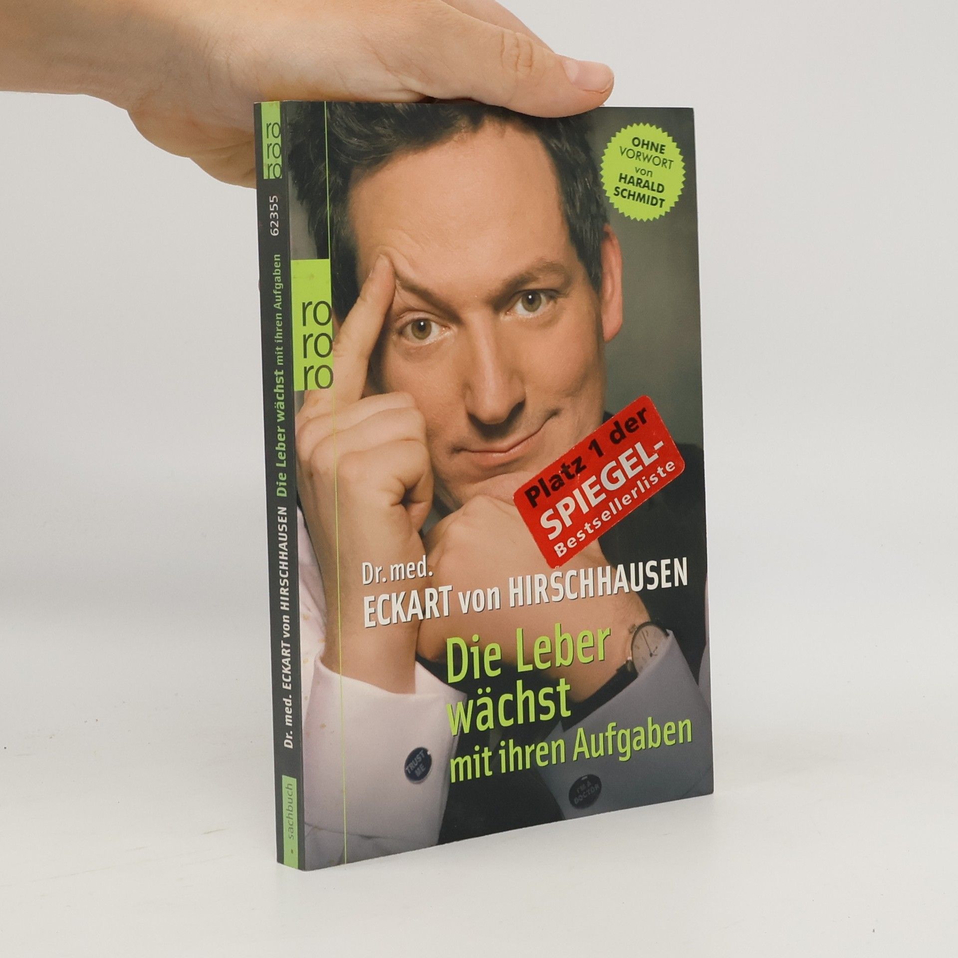 Eckart von Hirschhausen Die Leber wächst mit ihren Aufgaben