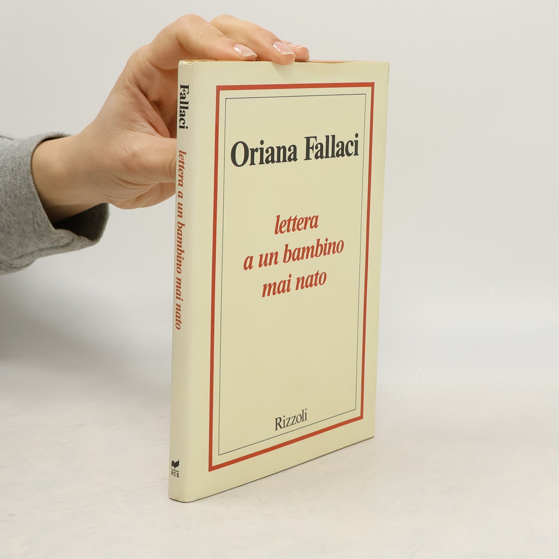 Oriana Fallaci Lettera a un bambino mai nato