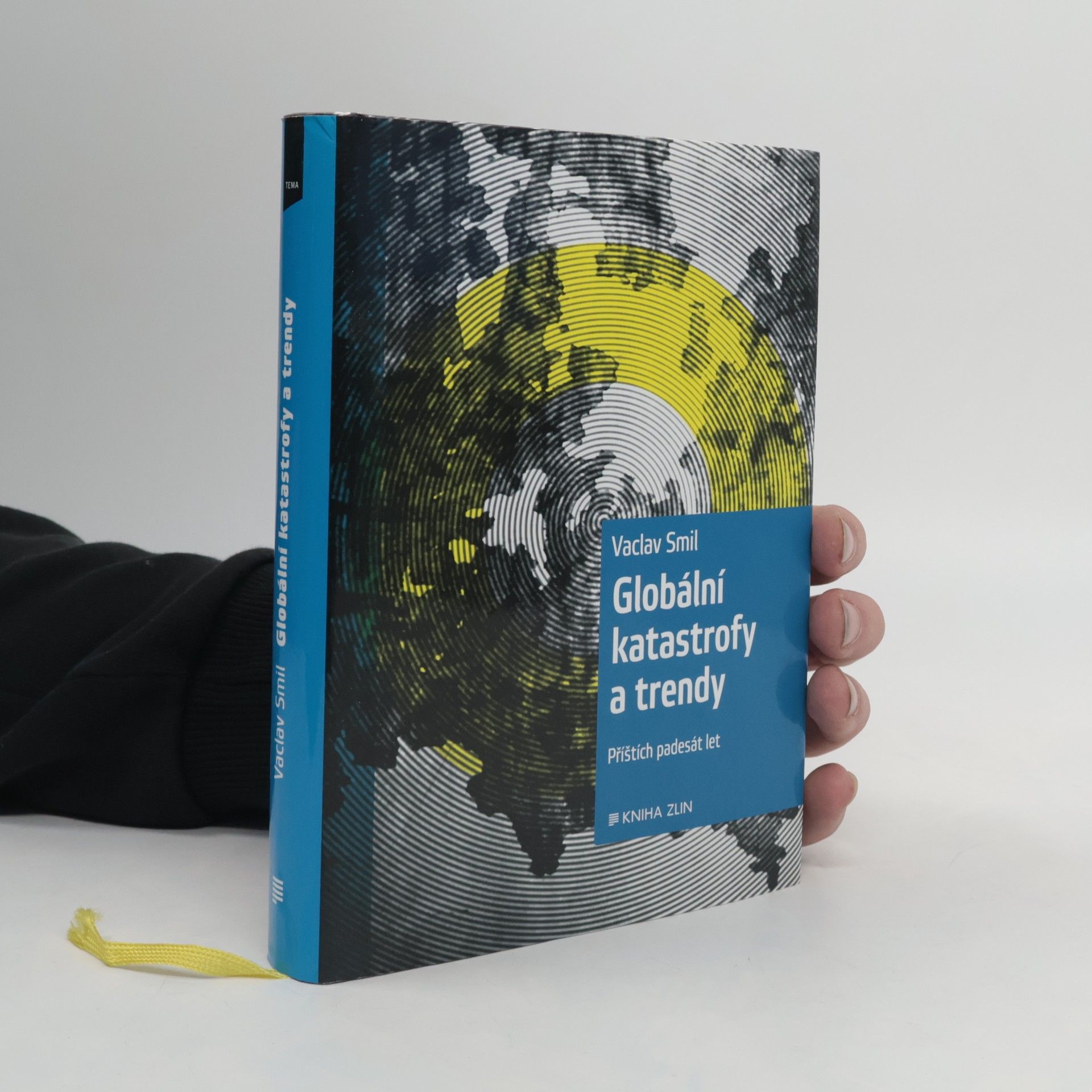 Václav Smil Globální katastrofy a trendy: Příštích padesát let