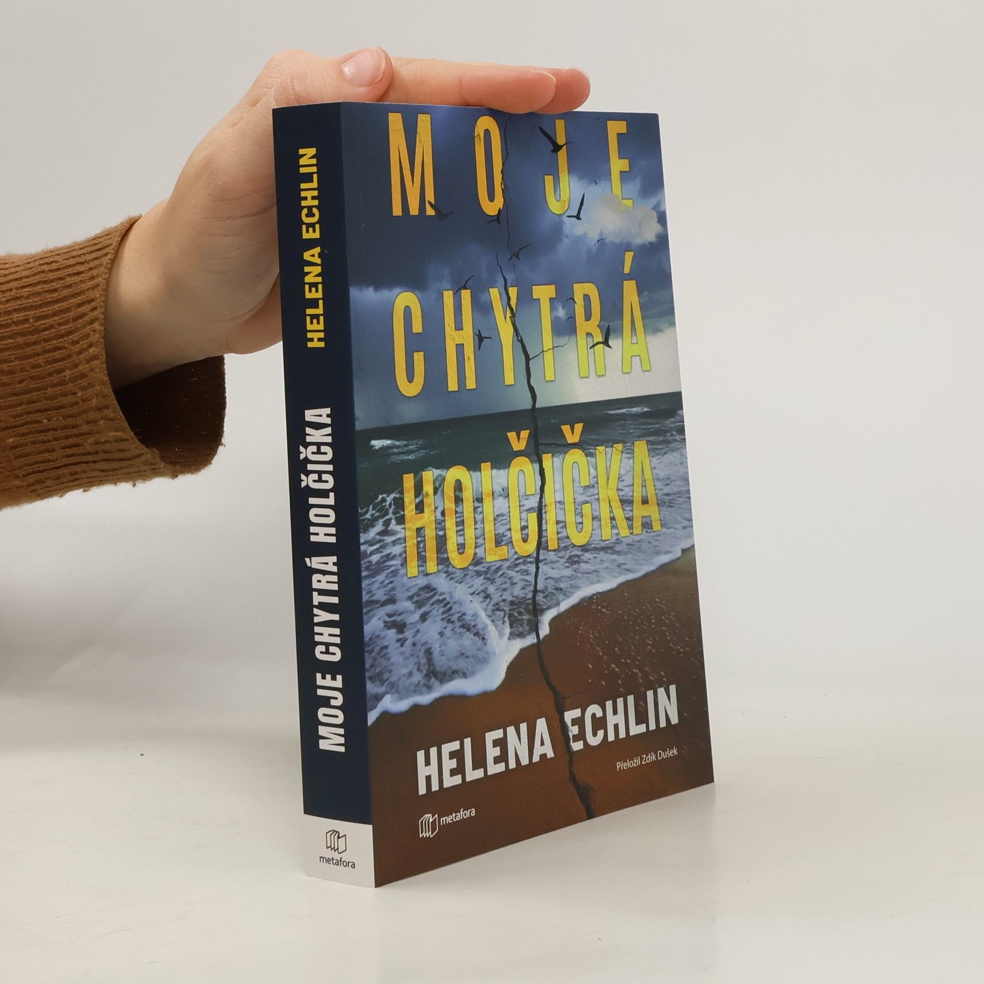 Helena Echlin Moje chytrá holčička