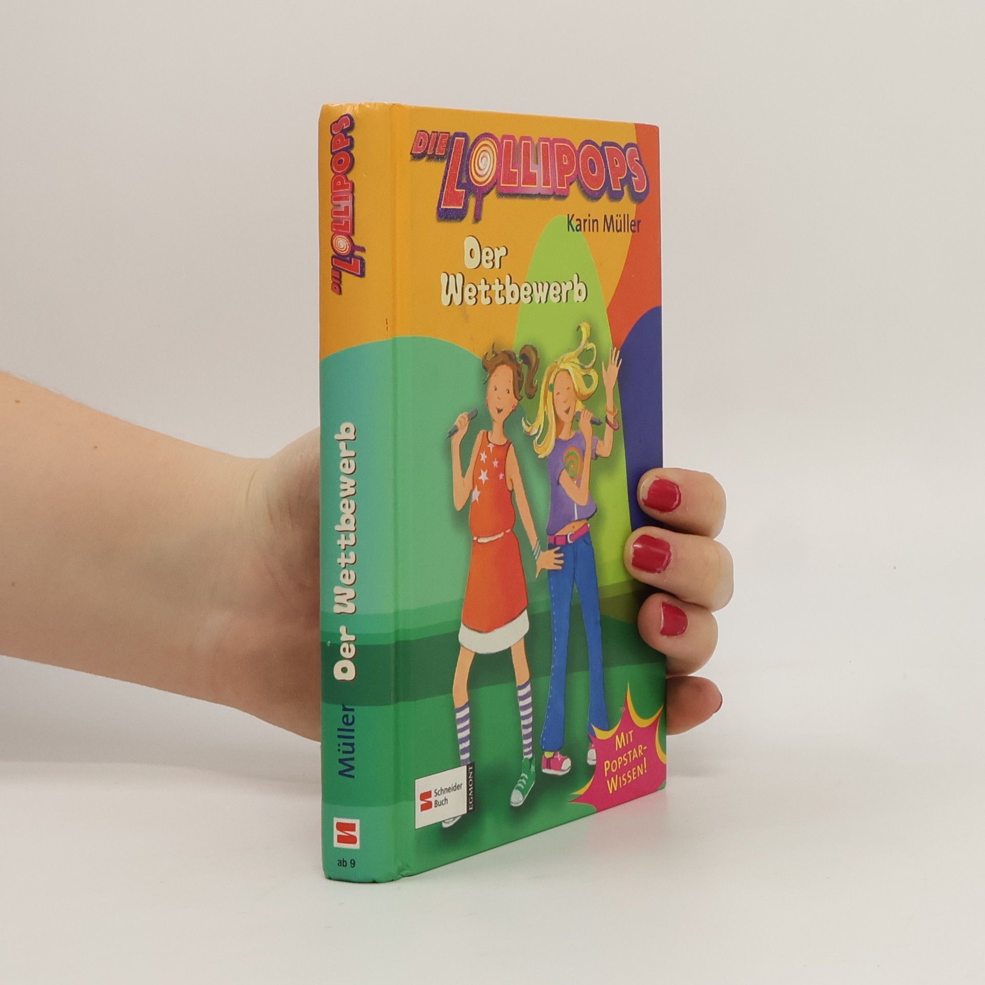 Karin Müller Die Lollipops. Der Wettbewerb